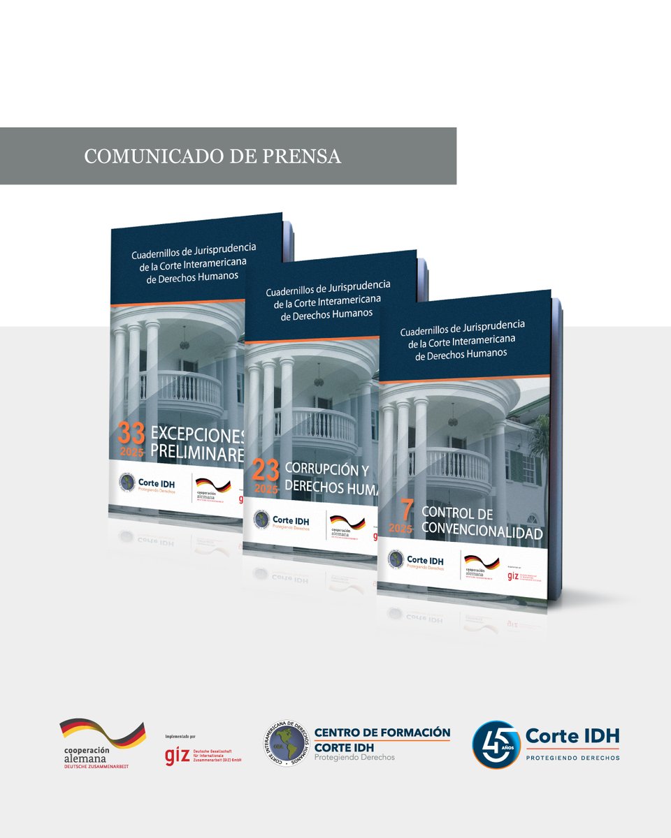 📘 La Corte Interamericana anuncia la publicación actualizada a 2025 de los siguientes Cuadernillos de Jurisprudencia:

▪️ N.º 7: Control de Convencionalidad
▪️ N.º 23: Corrupción y Derechos Humanos
▪️ N.º 33: Excepciones Preliminares

Los cuadernillos ofrecen un análisis