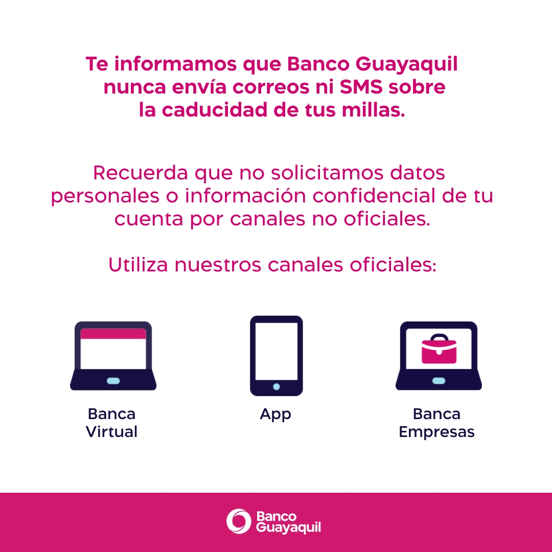 ¡Utiliza nuestros canales oficiales! 🩷📲 #BancoGuayaquil