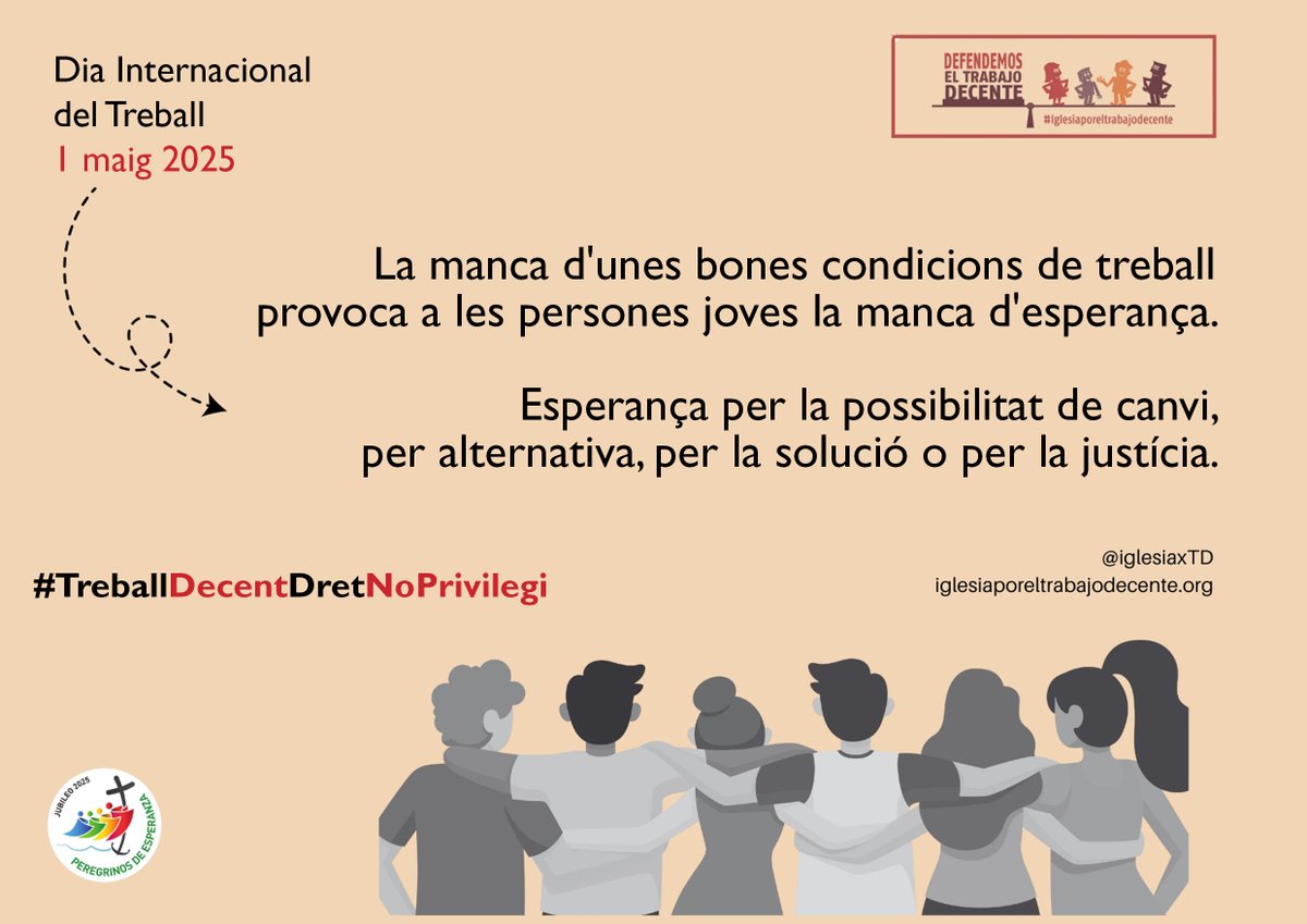 📝 La manca d'unes bones condicions de treball provoca a les persones joves la manca d'esperança.

💚 Esperança per la possibilitat de canvi, per alternativa, per la solució o per la justícia.

Més informació 👉bit.ly/42TCEkX 

#TreballDecentDretNoPrivilegi <a href="/IglesiaxTD/">Iglesia x el Trabajo Decente #1mayo</a>