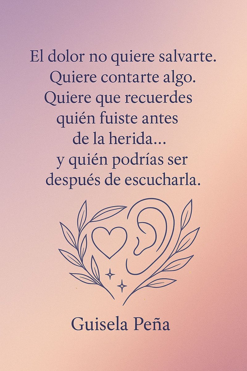 El dolor no quiere soluciones. Quiere verdad. 💖✨