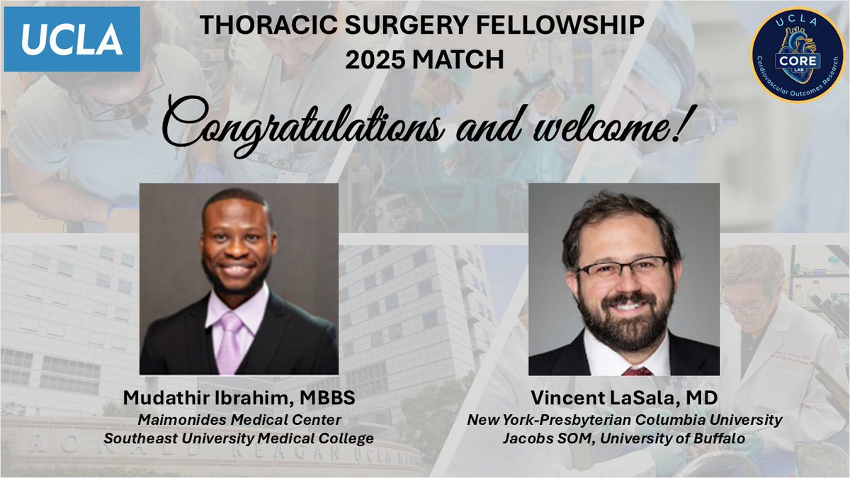 UCLA CORE Lab (@corelabucla) on Twitter photo Congratulations to our incoming <a href="/UCLAHealth/">UCLA Health</a> Cardiothoracic Fellowship Class, Dr. Ibrahim from <a href="/MaimoHealth/">Maimonides Health</a> & Dr. LaSala from <a href="/ColumbiaSurgRes/">Columbia Surgery Residency</a>! We can't wait to welcome you to LA & see all the amazing things you'll accomplish! WELCOME TO THE TEAM! 🫀🫁
#MatchDay #ThoracicSurgery Congratulations to our incoming <a href="/UCLAHealth/">UCLA Health</a> Cardiothoracic Fellowship Class, Dr. Ibrahim from <a href="/MaimoHealth/">Maimonides Health</a> & Dr. LaSala from <a href="/ColumbiaSurgRes/">Columbia Surgery Residency</a>! We can't wait to welcome you to LA & see all the amazing things you'll accomplish! WELCOME TO THE TEAM! 🫀🫁
#MatchDay #ThoracicSurgery
