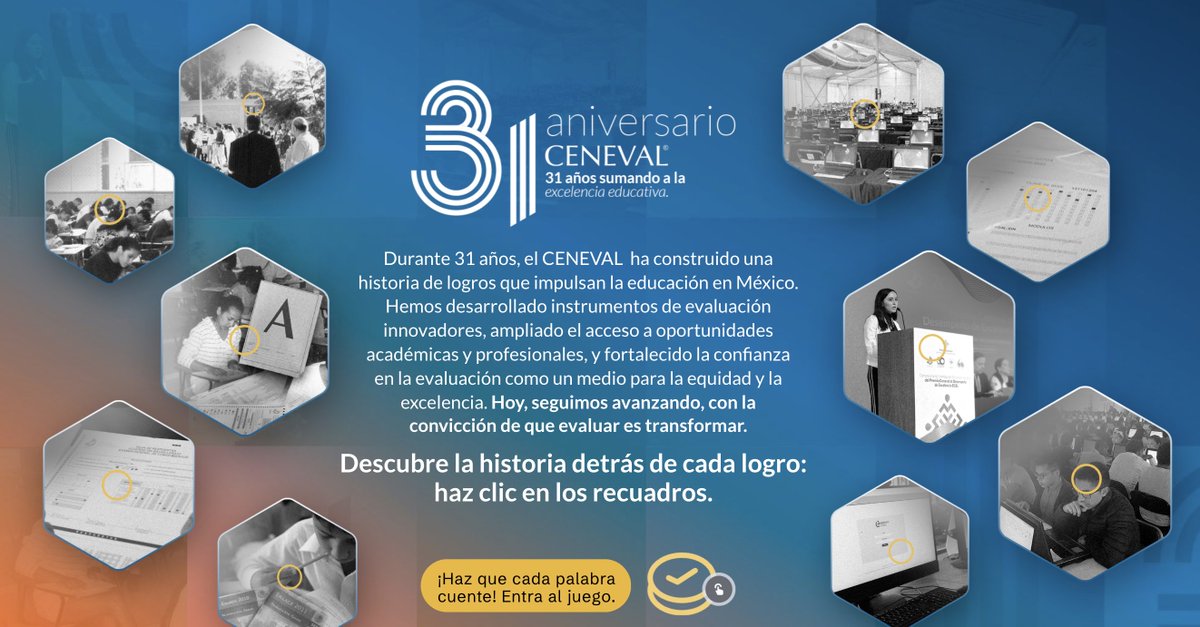 🎉 Te invitamos a formar parte de nuestra celebración. Acompáñanos en este recorrido de más de tres décadas enfocado en la evaluación de la excelencia educativa. 🎓 Participa y descubre la historia que hay detrás de cada logro. 📚 Haz clic en los recuadros y pon a prueba tus