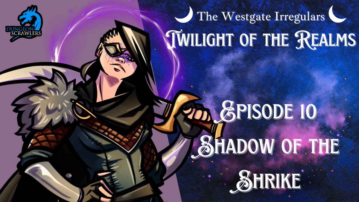 Tonight, the fight in the Feywild continues as the Irregulars face off against shadowy fey creatures and meet an unexpected guide.

Join us at 6pm PT for Episode 10 of Twilight of the Realms on twitch.tv/dungeonscrawle…