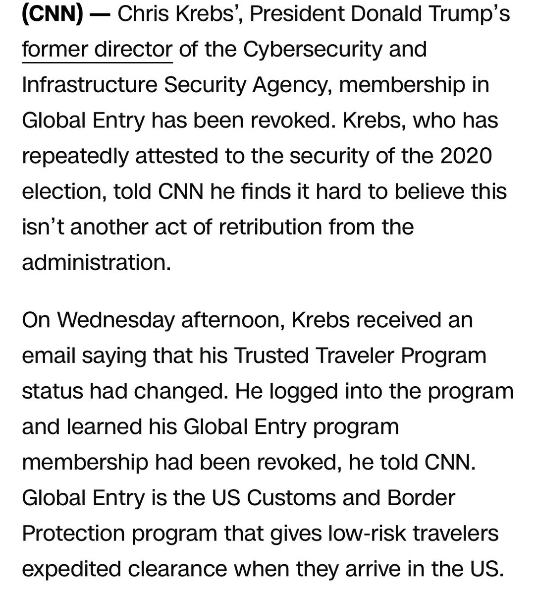 Tom Dreisbach (@tomdreisbach) on Twitter photo Christopher Krebs, who has been targeted by Trump with multiple investigations, had his Global Entry status revoked, per <a href="/jaketapper/">Jake Tapper 🦅</a>
Krebs believes the revocation is part of Trump’s retribution agenda. Christopher Krebs, who has been targeted by Trump with multiple investigations, had his Global Entry status revoked, per <a href="/jaketapper/">Jake Tapper 🦅</a>
Krebs believes the revocation is part of Trump’s retribution agenda.