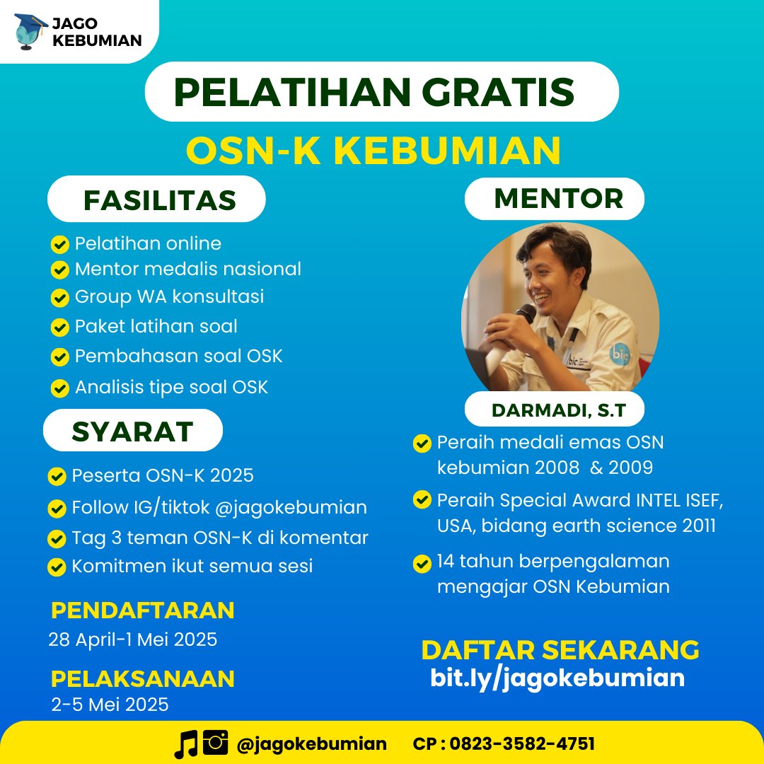 🚀 Mau lolos OSN Kebumian 2025? Ini kesempatanmu!
Pelatihan GRATIS dengan Fasilitas lengkap!
🎉 DAFTAR SEKARANG bit.ly/jagokebumian
📅 Pendaftaran: 28 April–1 Mei 2025

Boleh bantu sebarkan juga, temen2 mas <a href="/ainunnajib/">Ainun Najib 🇮🇩@🇸🇬</a> pak dosen <a href="/riopriandri/">Om Doseeen</a>  bu dosen <a href="/nonioktvn/">noni</a>. nuwun 😀😀