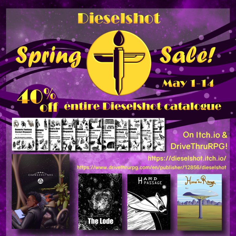 Dieselshot’s Spring Sale is now live! Grab a discounted ChangedStars + the module Hard Passage, and more!

Stock art for your products, tile sets for your games!

dieselshot.itch.io