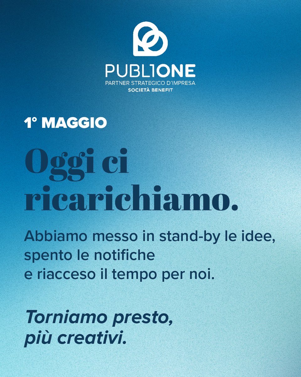 Oggi abbiamo chiuso i progetti aperti e aperto un po’ di tempo per noi.  Oggi ricarichiamo le idee. 𝗖𝗼𝗻 𝗣𝗮𝘀𝘀𝗶𝗢𝗻𝗲, 𝘀𝗲𝗺𝗽𝗿𝗲. 

#festadellavoro #PrimoMaggio #PubliOne