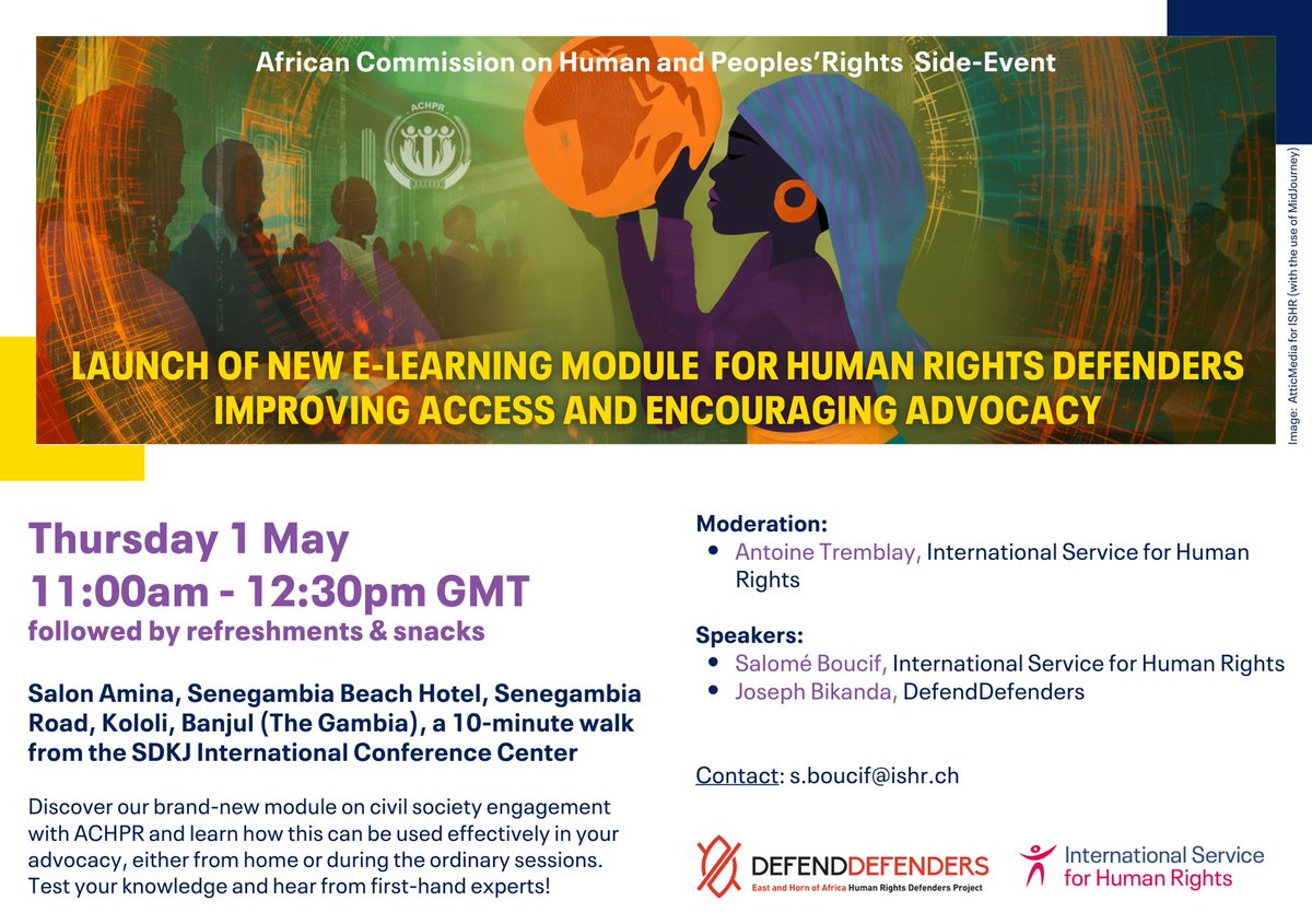 🚨 Happening today! We’re launching the ACHPR civil society module at 11:00 a.m. (GMT ) in Banjul!
📍 Salon Amina, Senegambia Beach Hotel
🎤 Experts from ISHR &amp; <a href="/DefendDefenders/">DefendDefenders</a>
Don’t miss this unique opportunity to grow your skills and connect with fellow advocates.
#ACHPR83