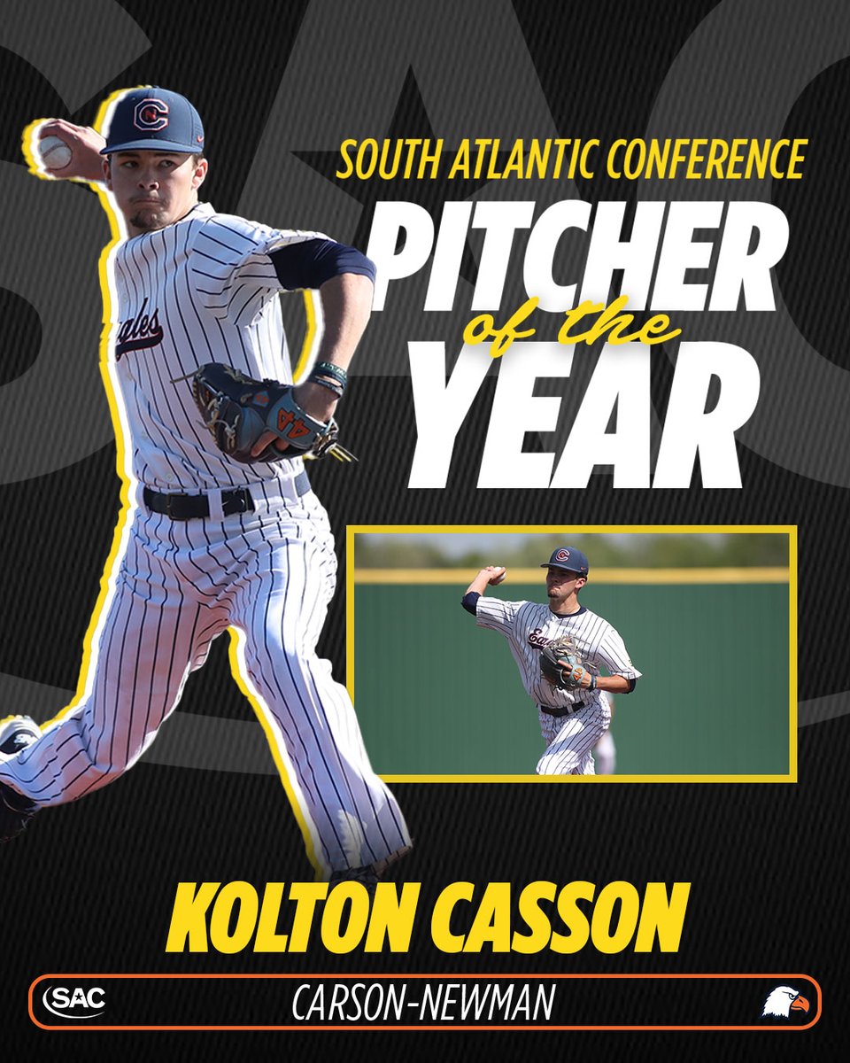 Baseball Pitcher of the Year - Kolton Casson <a href="/CN_Eagles/">Carson-Newman Athletics</a>