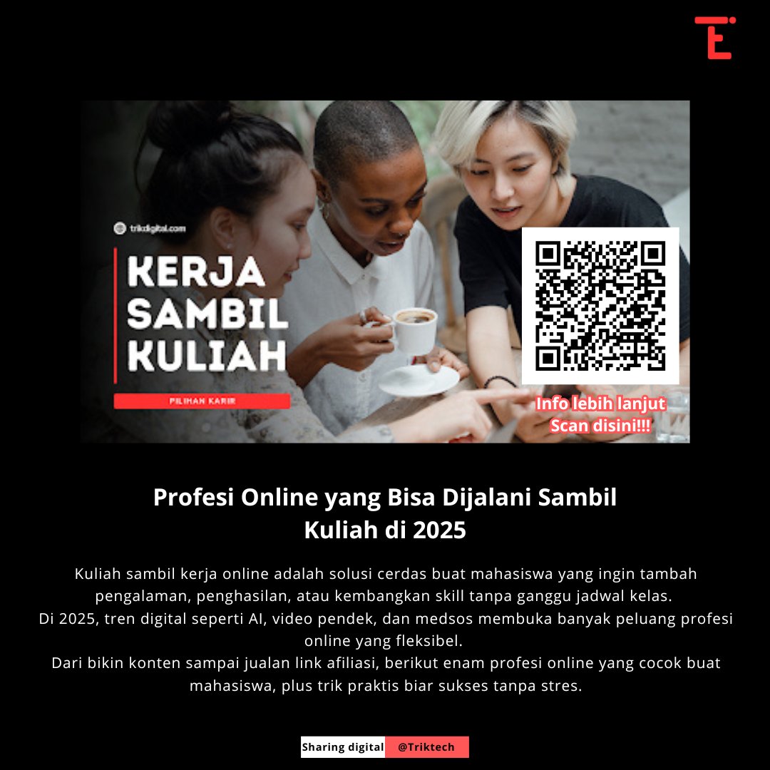 tricktechmedia's tweet photo. 5 Profesi Online Seru yang Bisa Kamu Coba di 2025! 🚀💻 #ProfesiOnline #KerjaRemote #DigitalLifestyle https://t.co/Zk0fXqy5Z4