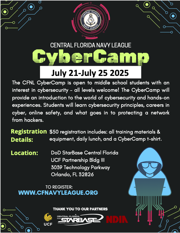 CFLNavyLeague's tweet photo. Know a middle schoolers that wants to dive into the world of cybersecurity? Join us for CyberCamp 2025, July 21–25 at UCF! Just $50 for hands-on learning, lunch, gear &amp; more. Register at https://t.co/BEytyVf2P2 for your spot!

#CyberCamp2025 #STEMCamp #CyberKids #OrlandoEvents https://t.co/eado2iiZCV