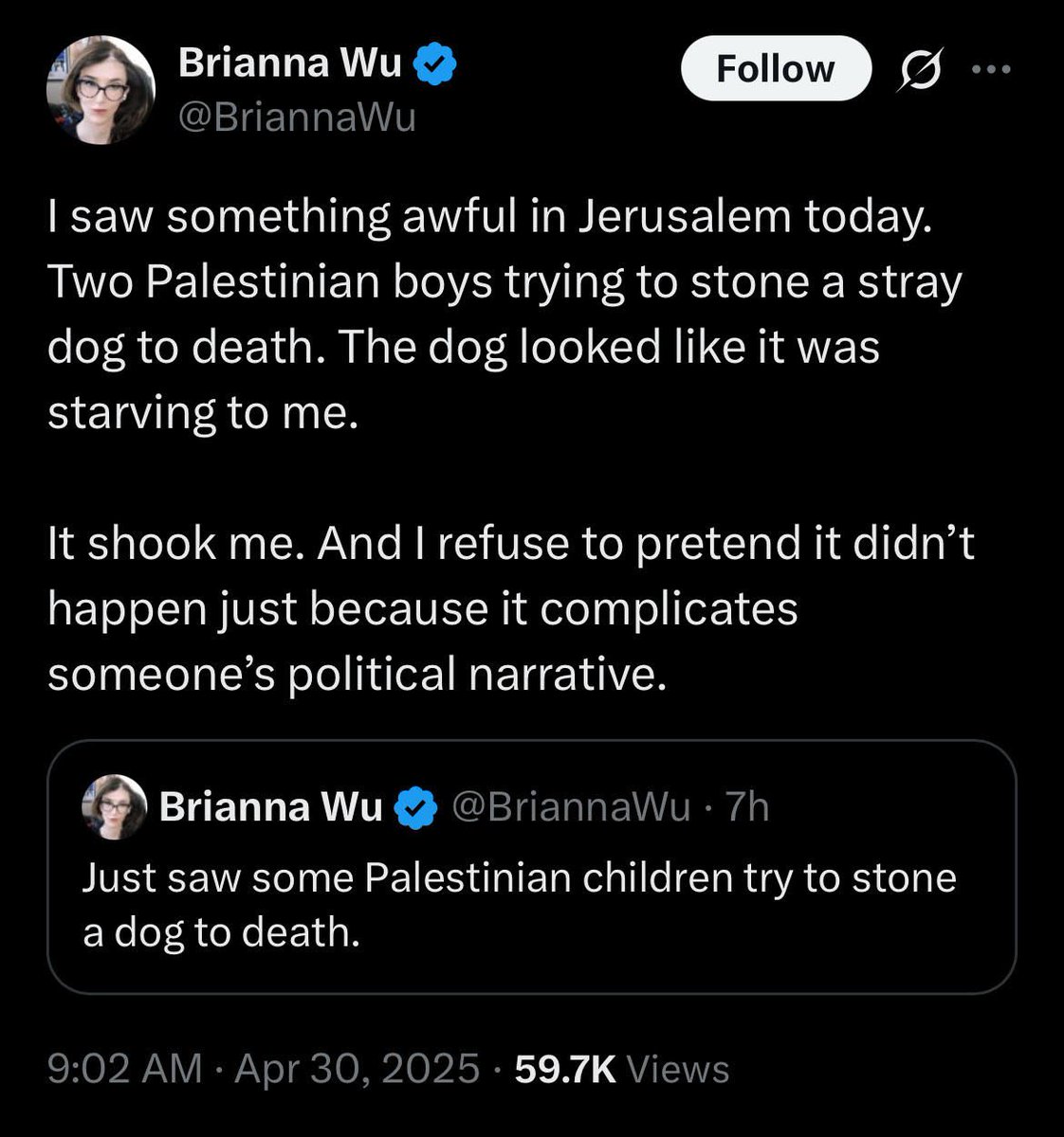 Incredible stuff from Brianna Wu’s sanitized, state-sponsored junket to Israel. Her fake tale of Palestinian boys stoning a dog—while Gaza is bombed into dust—isn’t just a shameless lie, it’s evil personified.
