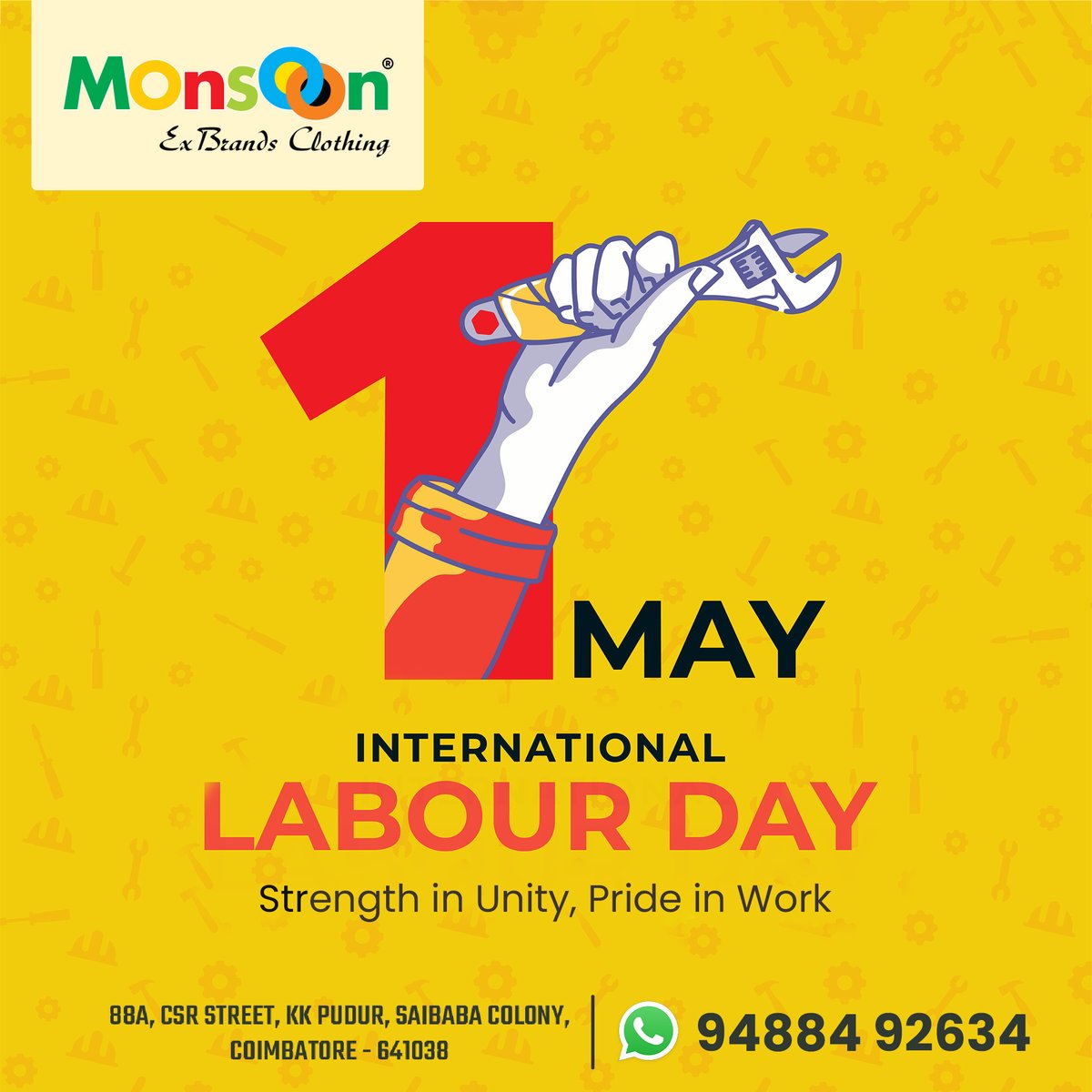 MonsoonExbrands's tweet photo. Happy International Labour Day! 

✅ Honouring the hands that build our world 
✅ Wishing all our hardworking heroes a restful and rewarding day  

📲 94884 92634

#LabourDay #InternationalWorkersDay #MonsoonClothing #RespectLabour #UnityInWork #WorkersDeserveMore #PrideInWork https://t.co/otldOiIkff