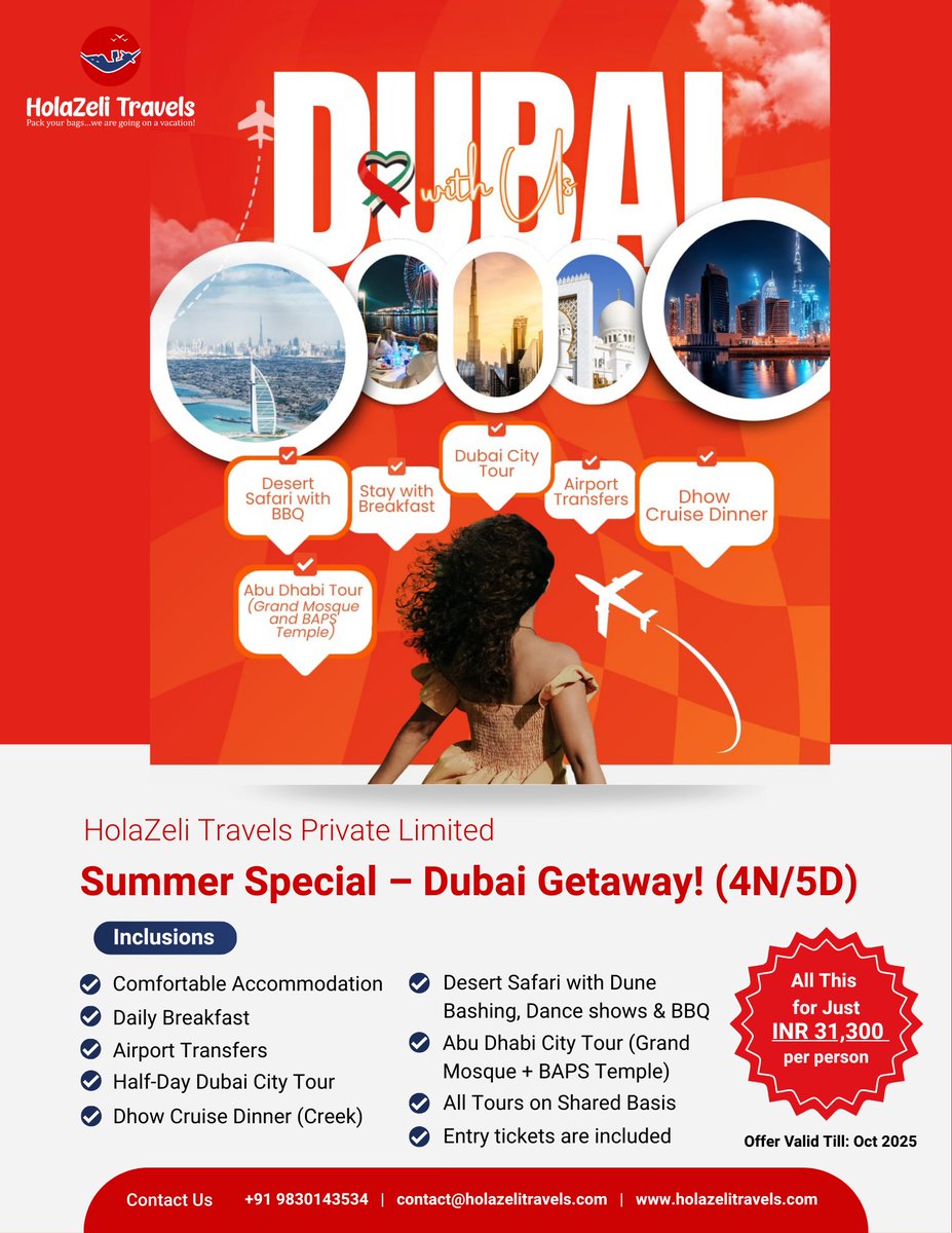 holazeli's tweet photo. ☀️#Summer Special – #Dubai Getaway with #AbuDhabi day tour (4nights/5days)

💰INR 31,300 per person (Valid Till: Oct 2025)

📞 Call/WhatsApp: +91 9830143534
🌐 Website: https://t.co/S4ZLr3R6UY
🔘 Book Now – Make This Summer Unforgettable!

#DubaiLand #UAE #DubaiLife #VisitDubai https://t.co/bGzU53KrCJ