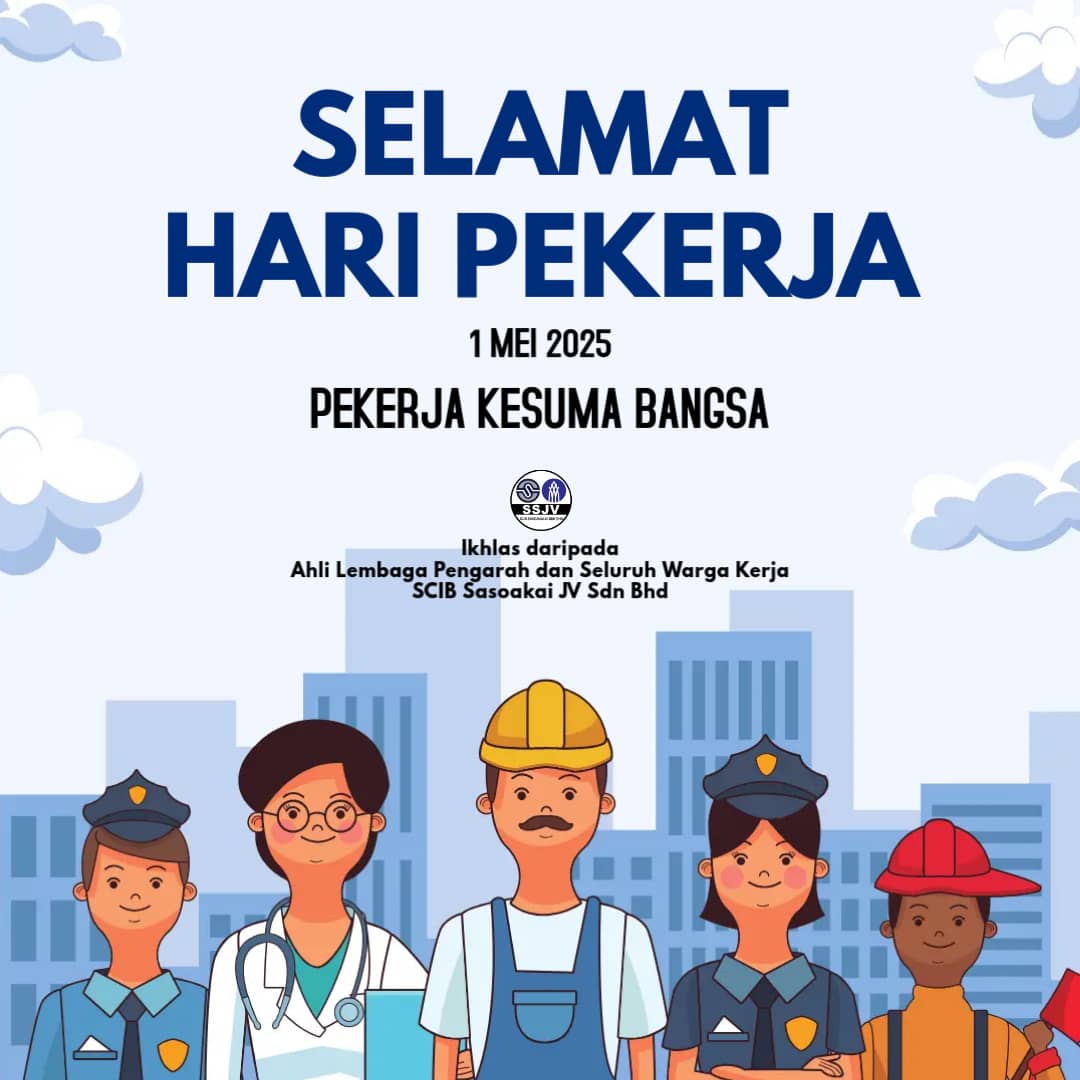 sasoakai's tweet photo. Selamat Hari Pekerja!

Terima kasih kepada semua warga kerja yang sentiasa berusaha dan memberi komitmen yang tinggi. Bersama kita terus maju dan berjaya!

Ikhlas daripada
Ahli Lembaga Pengarah Dan Seluruh Warga Kerja
SCIB Sasoakai JV Sdn. Bhd. https://t.co/Ny0axUilLC