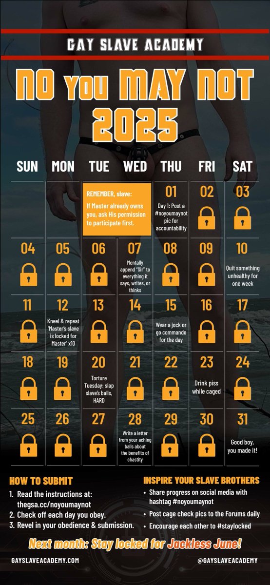 Last chance for #noyoumaynot, boy. Save Our #chastity calendar now, set a #chastitychallenge goal, and get your head in the right space to serve.

Retweet to spread this around if you think every #slave should #staylocked

#gay #gayslave #slavetraining #gayslavetraining