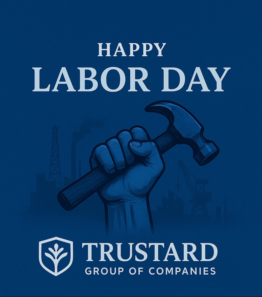 To the hands that build dreams, shape nations, and carry the weight of progress—today, we honor your strength, your sacrifice, and your spirit. Happy Labor Day.
From Trustard group to you..💚