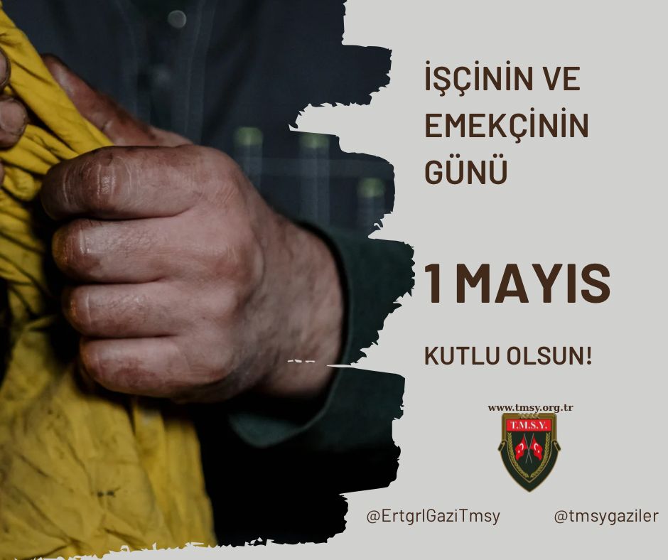 ERTUĞRUL GAZİ DEMİR (@ertugrlgazitmsy) on Twitter photo 1 MAYIS 'ı Anlamına yakışır Dostluk ve dayanışma içinde kutlanmasını dileyerek, başta İşçi, Memur, Çalışan ve Emekçiler olmak üzere bütün milletimizin Emek ve Dayanışma gününü kutluyorum.
EMEK olmadan hiçbirşey yetişmez
<a href="/TmsyGaziler/">T.M.S.Y GAZİ SAYILMAYANLAR</a>
<a href="/ErtugrlGaziTmsy/">ERTUĞRUL GAZİ DEMİR</a> 1 MAYIS 'ı Anlamına yakışır Dostluk ve dayanışma içinde kutlanmasını dileyerek, başta İşçi, Memur, Çalışan ve Emekçiler olmak üzere bütün milletimizin Emek ve Dayanışma gününü kutluyorum.
EMEK olmadan hiçbirşey yetişmez
<a href="/TmsyGaziler/">T.M.S.Y GAZİ SAYILMAYANLAR</a>
<a href="/ErtugrlGaziTmsy/">ERTUĞRUL GAZİ DEMİR</a>