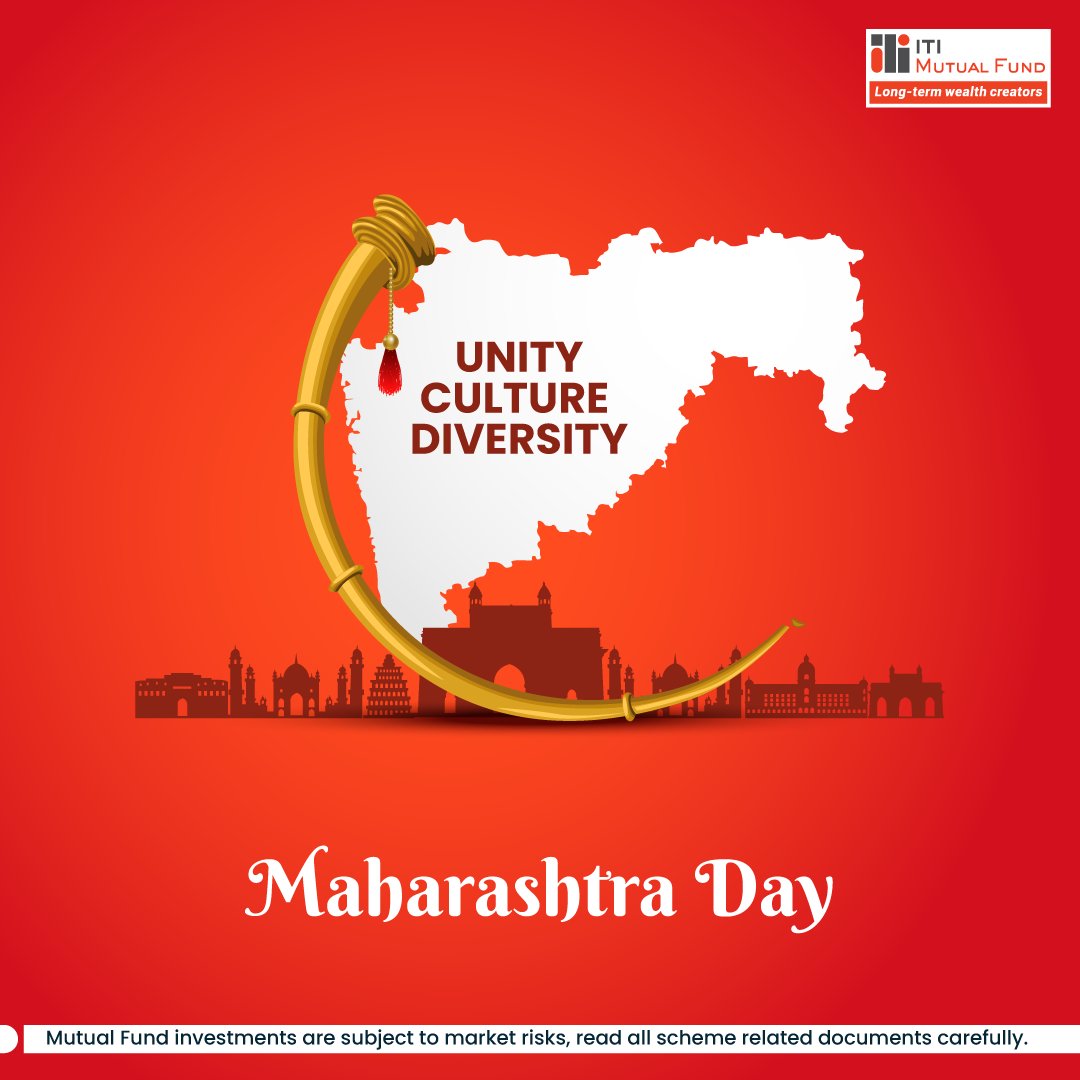 On Maharashtra Day, we honour the legacy of strength, culture, and leadership that shapes this iconic state.

#MaharashtraDay #Investments #MutualFunds #ITIMutualFund