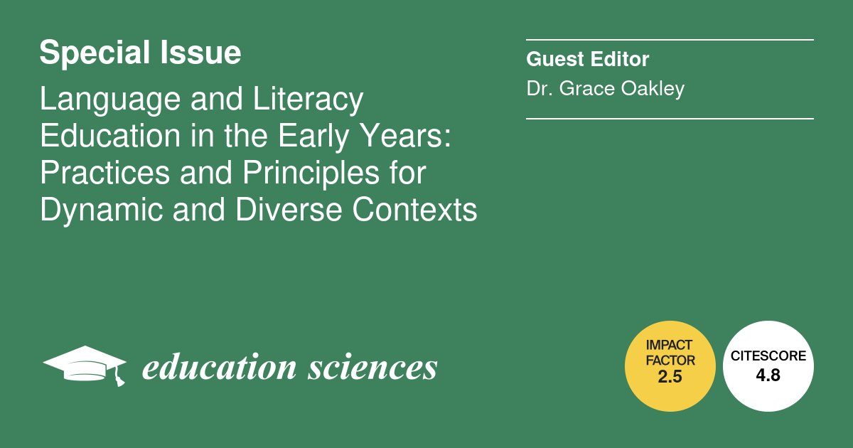 #EducationSciences #MDPI Call for Readings: Special Issue "Language and Literacy Education in the Early Years: Practices and Principles for Dynamic and Diverse Contexts".

mdpi.com/journal/educat…

#Education #MDPI #EducationSciences #EarlyLiteracy #EarlyReading #EarlyWriting