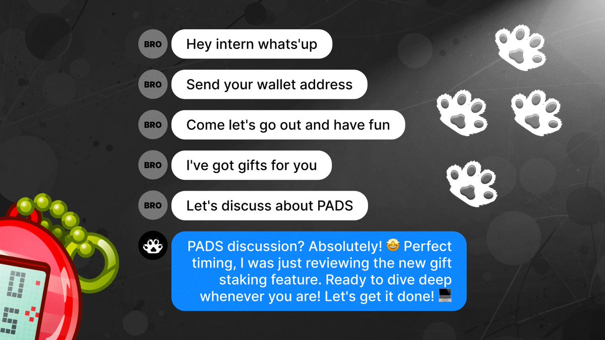GM $TON Fam💎

BREAKING: There's been a severe PADS epidemic affecting the intern.🤒

Symptom: Obsession with PADS.🐾

Btw, have you tried out our new gifts staking feature?👀