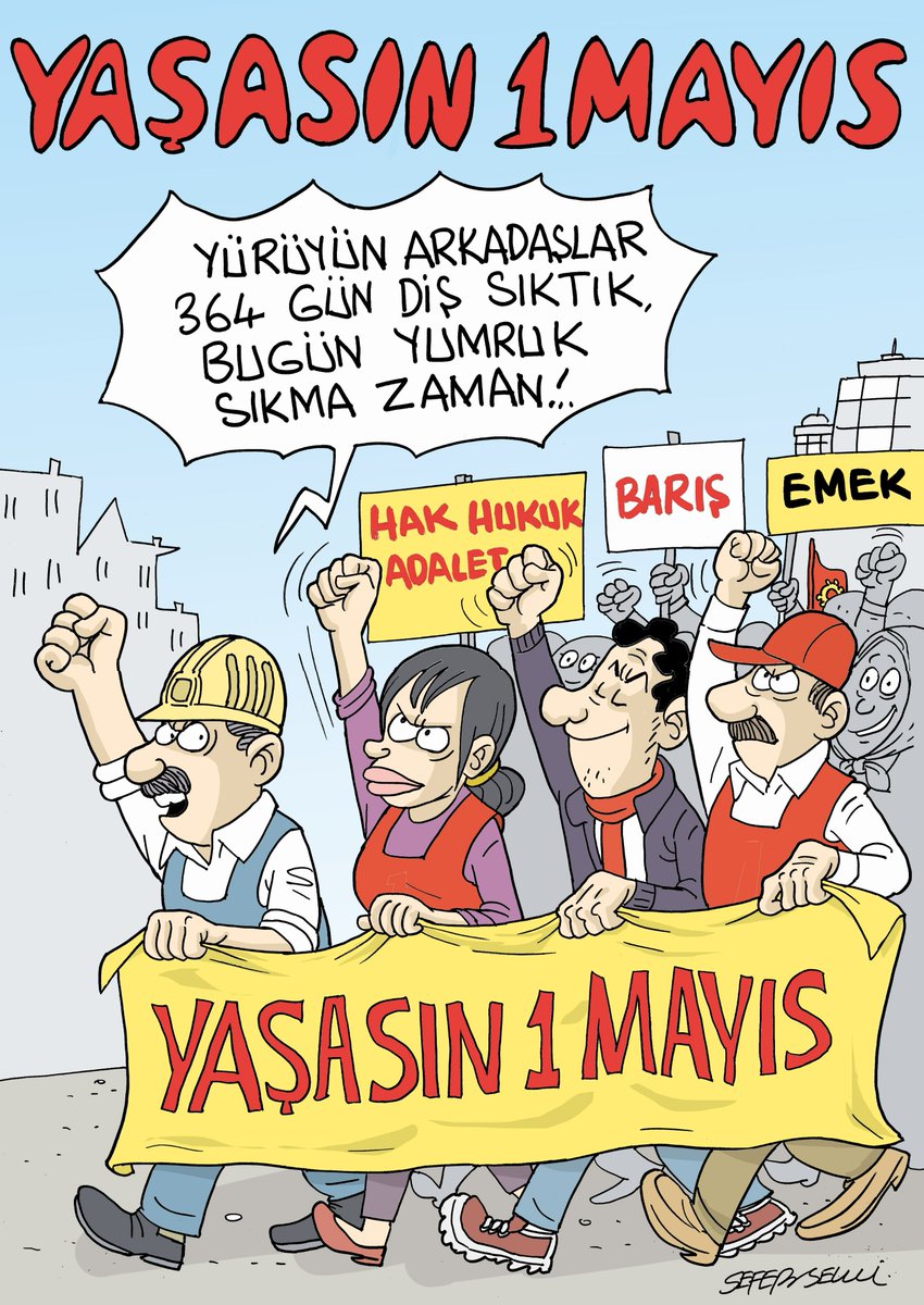 Yaşasın #1Mayıs | #SeferSelvi'nin karikatürü