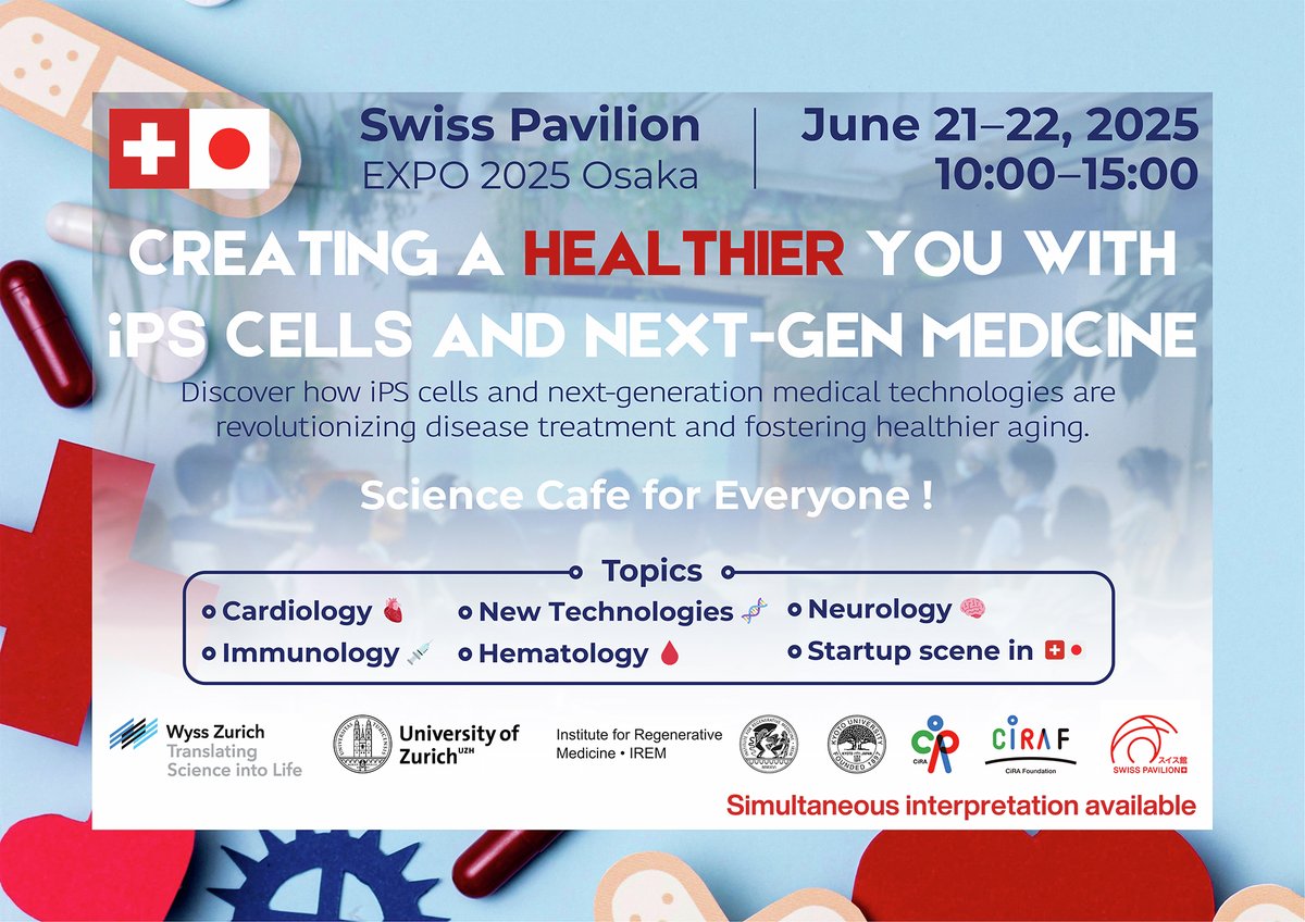 CiRA (@cira_ku_e) on Twitter photo On June 21–22, <a href="/uzh_irem/">Institute for Regenerative Medicine</a>, <a href="/WyssZurich/">Wyss Zurich Translational Center</a>, <a href="/CiRA_F_J/">公益財団法人 京都大学iPS細胞研究財団</a> & <a href="/CiRA_KU_E/">CiRA</a> will co-host a science cafe at the <a href="/Swiss_Pavilion/">Swiss Pavilion</a> at <a href="/expo2025japan/">Expo 2025 Osaka Kansai</a>!🇨🇭🇯🇵
Experts will share how they aim to create and leverage cutting-edge biomed tech to shape a healthier future
For details: cira.kyoto-u.ac.jp/e/pressrelease… On June 21–22, <a href="/uzh_irem/">Institute for Regenerative Medicine</a>, <a href="/WyssZurich/">Wyss Zurich Translational Center</a>, <a href="/CiRA_F_J/">公益財団法人 京都大学iPS細胞研究財団</a> & <a href="/CiRA_KU_E/">CiRA</a> will co-host a science cafe at the <a href="/Swiss_Pavilion/">Swiss Pavilion</a> at <a href="/expo2025japan/">Expo 2025 Osaka Kansai</a>!🇨🇭🇯🇵
Experts will share how they aim to create and leverage cutting-edge biomed tech to shape a healthier future
For details: cira.kyoto-u.ac.jp/e/pressrelease…