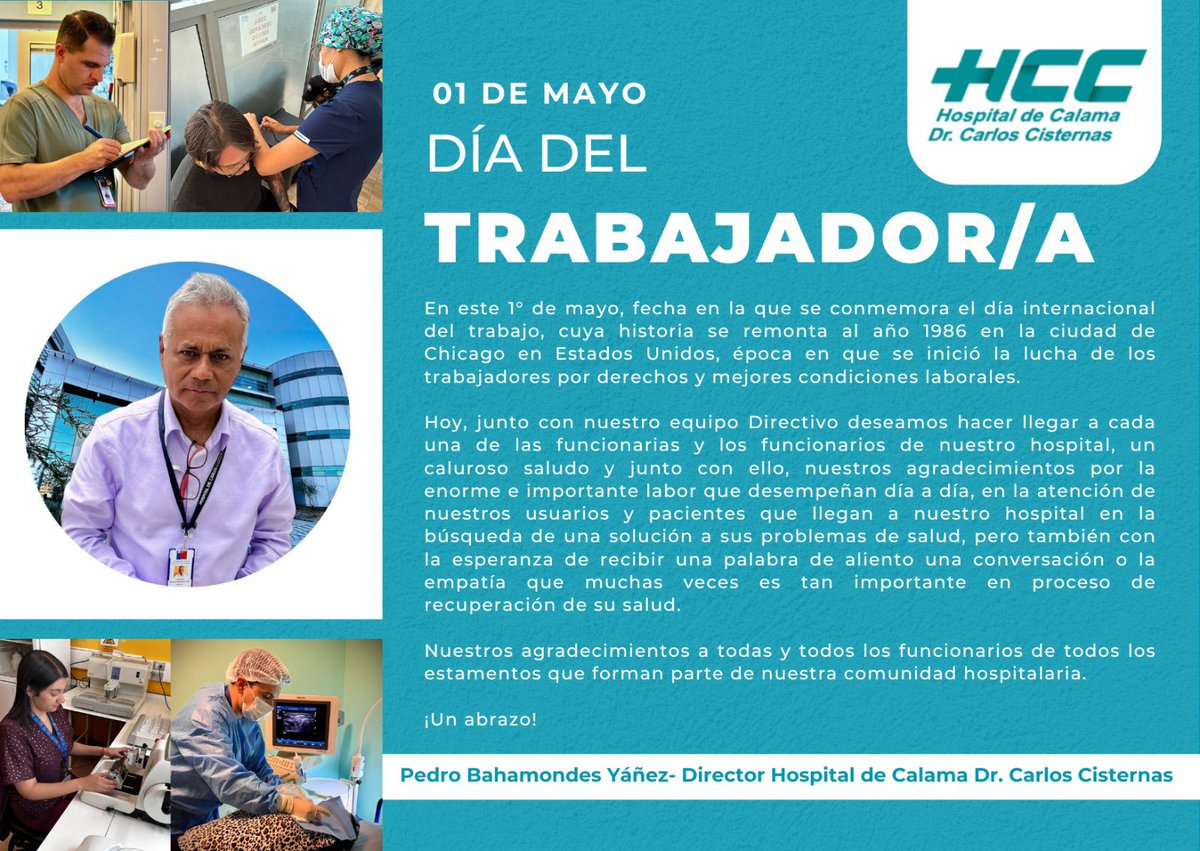 Saludo del Director del Hospital de Calama Dr. Carlos Cisternas, Pedro Bahamondes Yáñez, en el Día del Trabajador/a