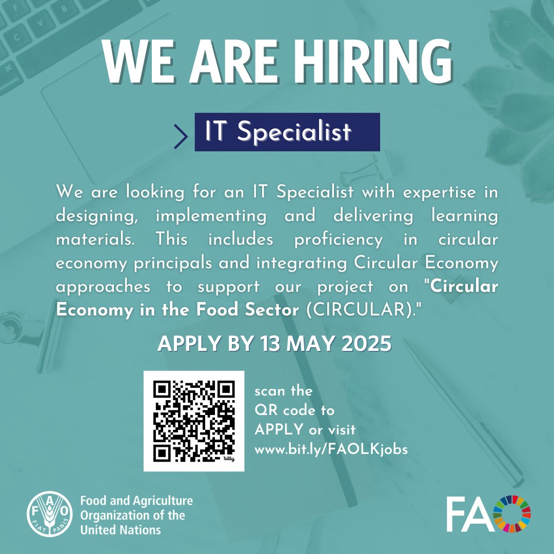 🌾 We're #hiring!   

Join our project "Circular Economy in the Food Sector (CIRCULAR)" as an IT Specialist. 

If you excel in designing, implementing, and delivering learning materials, apply now: bit.ly/FAOLKjobs 

#vacancy #lka #SriLanka #Sustainability #Jobs