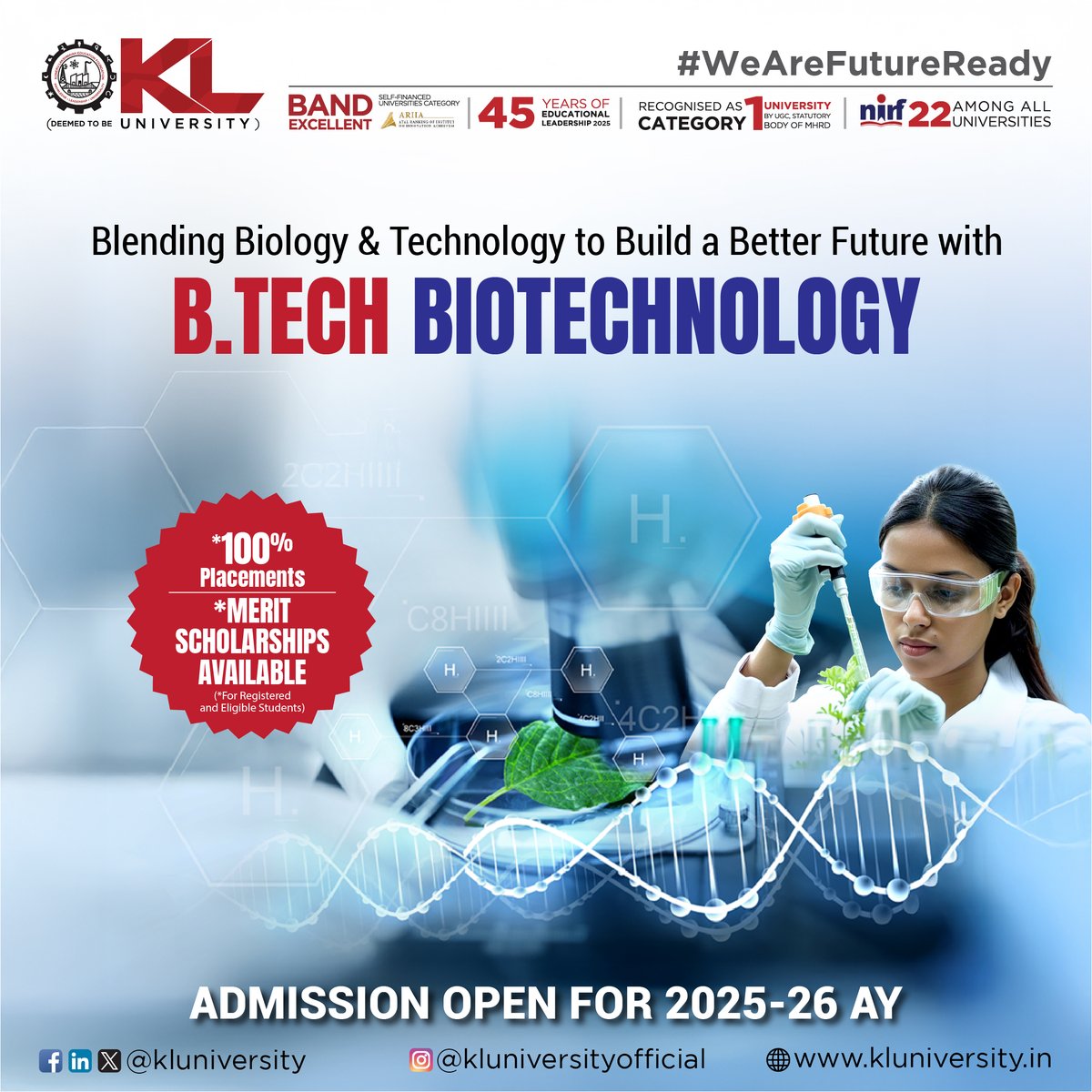 kluniversity's tweet image. Discover the power of innovation with
B.Tech Biotechnology. We nurture minds that blend
biology and technology to create solutions for
tomorrow.

#KLuniversity #KLU 
#btechbiotechnology #Btechadmissions2025