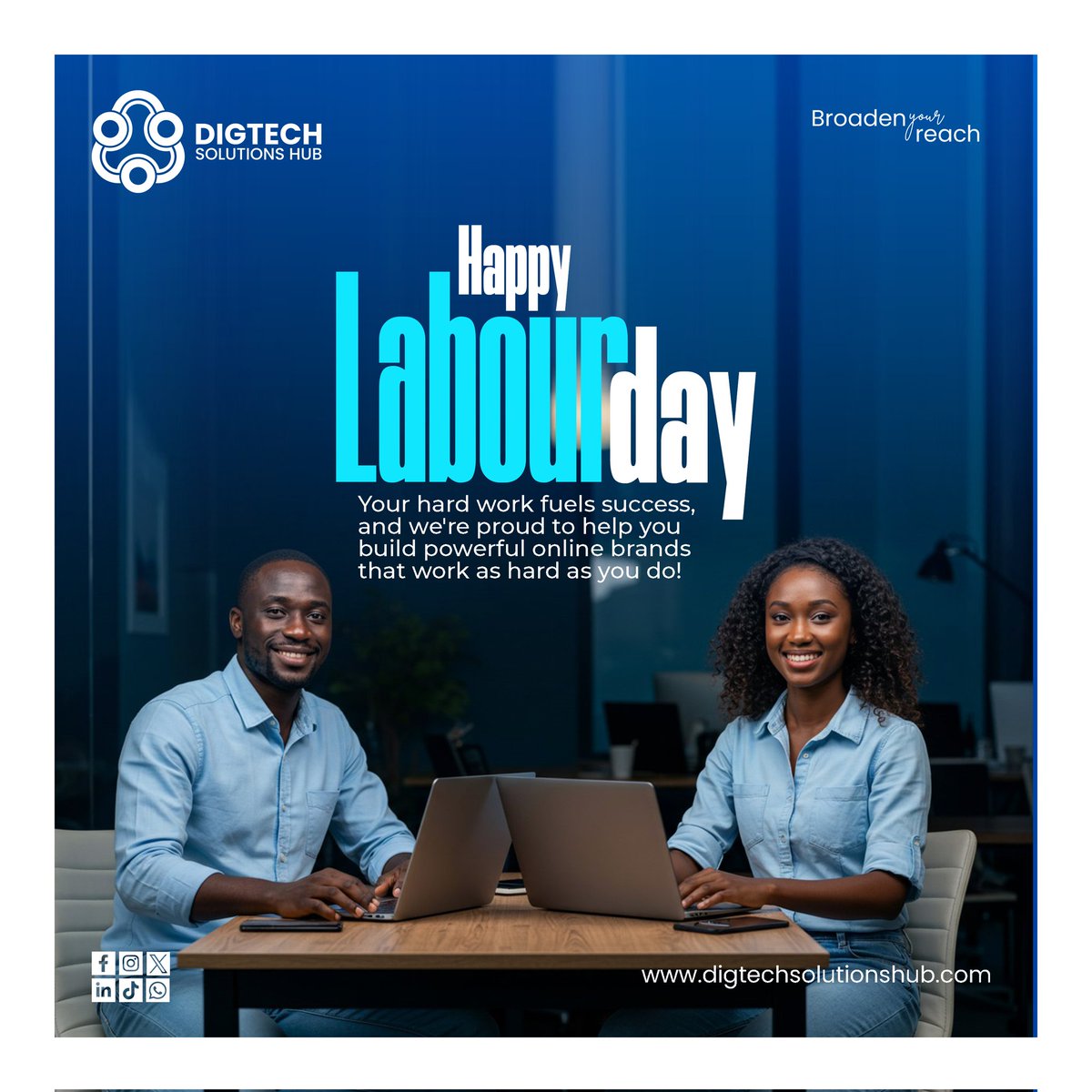 Your hard work fuels success, and we're proud to help you build powerful online brands that work as hard as you do! Happy Labour Day
_______________
From the team at Digtech Solutions Hub 
#WebsiteDesigning 
#GraphicDesigning
#SocialMediaMarketing 
#Branding