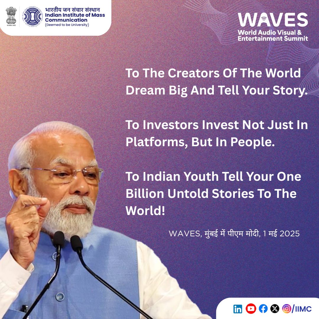 IIMC_India's tweet image. 📢 A powerful message from Hon’ble Prime Minister Shri @narendramodi to the creators, investors &amp;amp; youth of India at #WAVES25! 🇮🇳

#WAVES #WAVESIndia ⁠#WAVESummit ⁠#WAVESummitIndia #ConnectingCreatorsConnectingCountries
@MIB_India @PMOIndia @AshwiniVaishnaw @Murugan_MoS