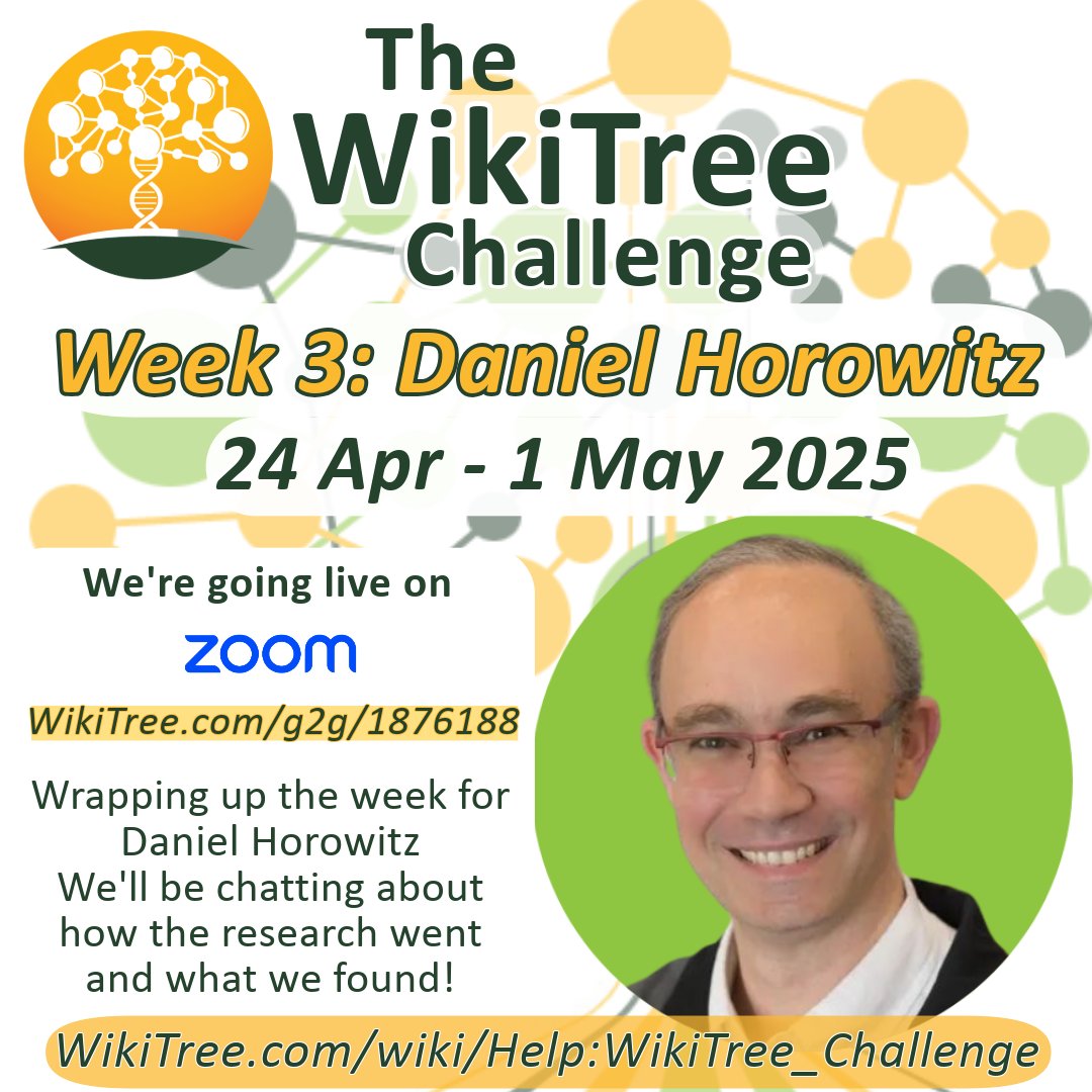 We’re going live on Zoom today at Noon (EDT)
Join us as we wrap-up the challenge week for Daniel Horowitz 
<a href="/MyHeritage/">MyHeritage</a>
wikitree.com/g2g/1876188/?u…

#WTChallenge