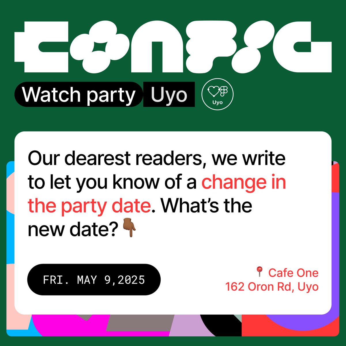 UPDATE: <a href="/figma/">Figma</a> Config Uyo Watch Party is getting a new date. No panic, we’re just leveling up the experience. See new details of event below.
    See you there!!

#Config2025 #config #figma #configwatchparty