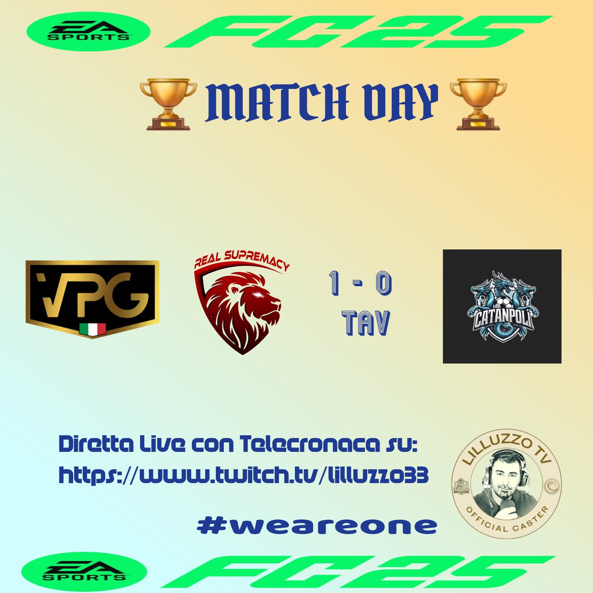 Real Supremacy (@real_supremacy) on Twitter photo ⚽️⭐️ MATCH REPORT⭐️⚽️
🔥Rivedi il match sul canale Twitch:🔥
🖥 twitch.tv/lilluzzo33 🖥
🗣 Telecronaca a cura di:🗣
🎤 <a href="/lilluzzoCast33/">LILLUZZ033 CASTER</a> 🎤
🏆 <a href="/VPGItaly/">VPG Italy 🇮🇹</a> 🏆
🎮 🆚️ <a href="/catanpoli71856/">Catanpoli Esp</a> 🎮
⭐️ 1 - 0⭐️✅️
#weareone ⚽️⭐️ MATCH REPORT⭐️⚽️
🔥Rivedi il match sul canale Twitch:🔥
🖥 twitch.tv/lilluzzo33 🖥
🗣 Telecronaca a cura di:🗣
🎤 <a href="/lilluzzoCast33/">LILLUZZ033 CASTER</a> 🎤
🏆 <a href="/VPGItaly/">VPG Italy 🇮🇹</a> 🏆
🎮 🆚️ <a href="/catanpoli71856/">Catanpoli Esp</a> 🎮
⭐️ 1 - 0⭐️✅️
#weareone