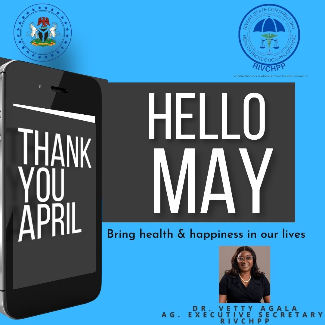RVCHPP's tweet image. Happy New Month! 🌸
This May, choose peace of mind—choose health insurance.
RIVCHPP is making quality healthcare affordable for all in Rivers State. Enroll today and take charge of your health.
#HappyNewMonth #RIVCHPP #Health4AllRivers #May2025