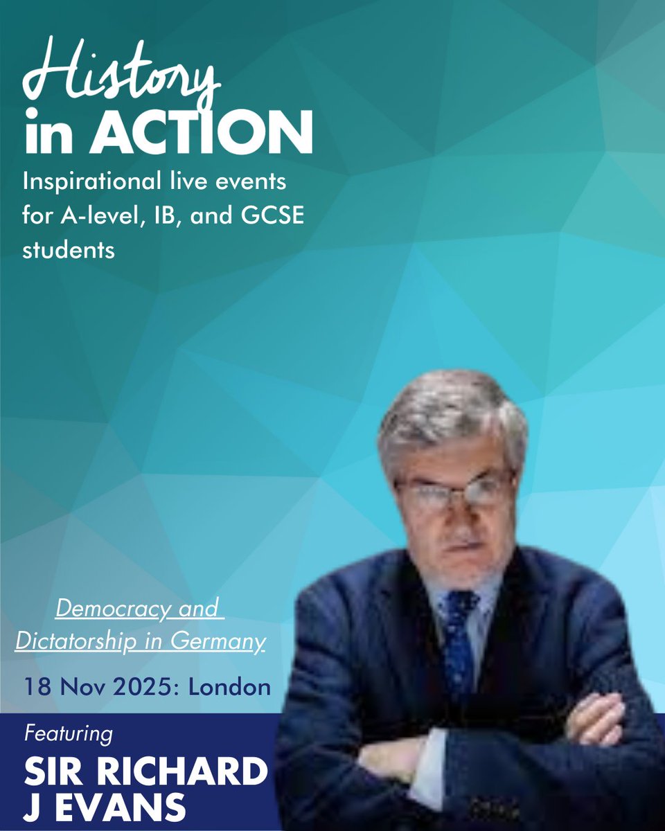 🎉 Exciting news! Sir Richard J. Evans joins our History in Action: Democracy &amp; Dictatorship in Germany event 

A rare chance for students to hear from one of the UK’s top historians. Don’t miss it!

🔗 ow.ly/luIl50VGVIB
#HistoryInAction #ALevelHistory #RichardEvans