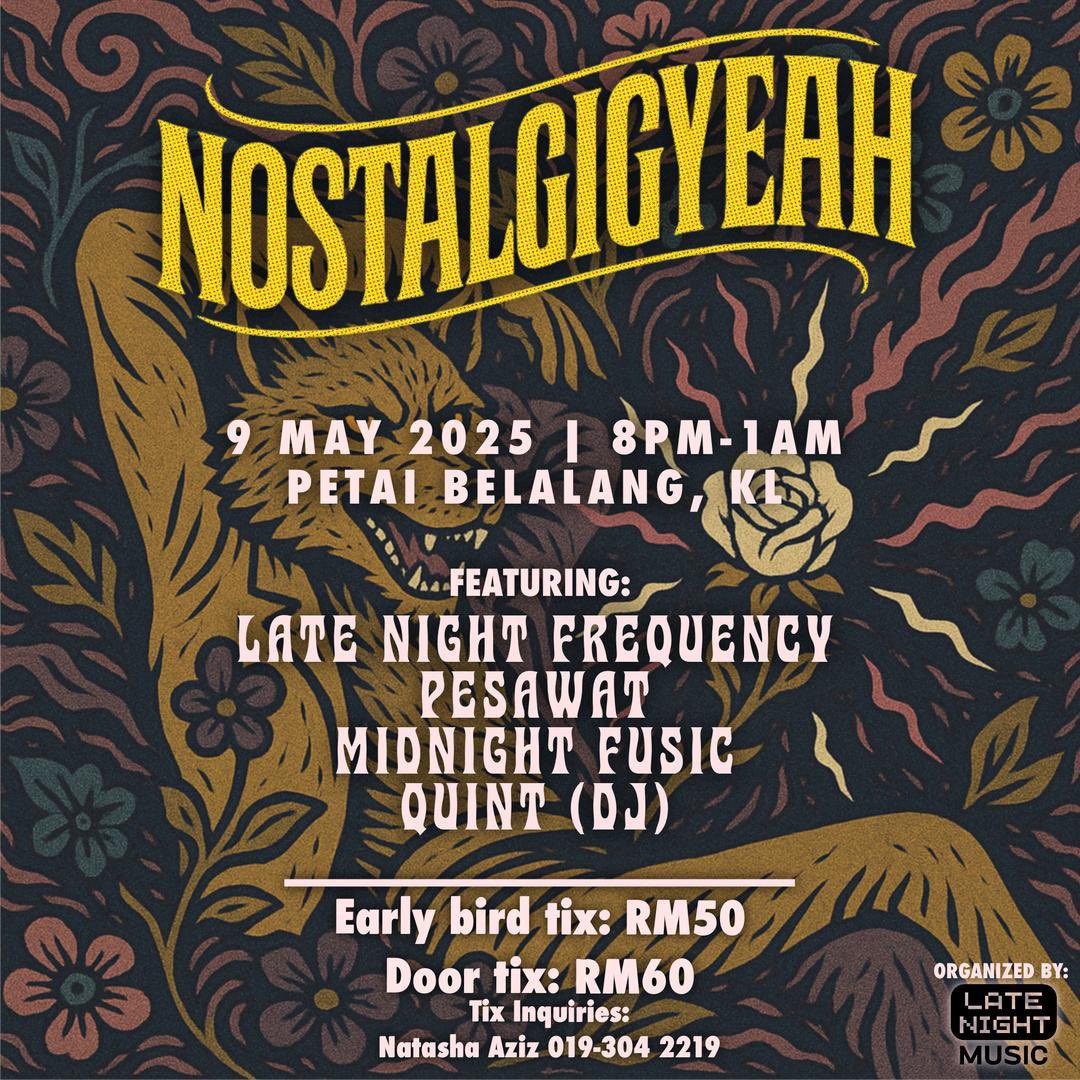 LNFrequency's tweet image. Band @pesawat buat comeback. @latenightfrequency &amp;amp; @midnightfusic perform lagu2 baru. DJ/Producer Quint spin drum&amp;amp;bass

#NOSTALGIGYEAH tiket dah terjual 100, tinggal lagi 100 sahaja lagi. Whatsapp 0193042219 to get yours now!
