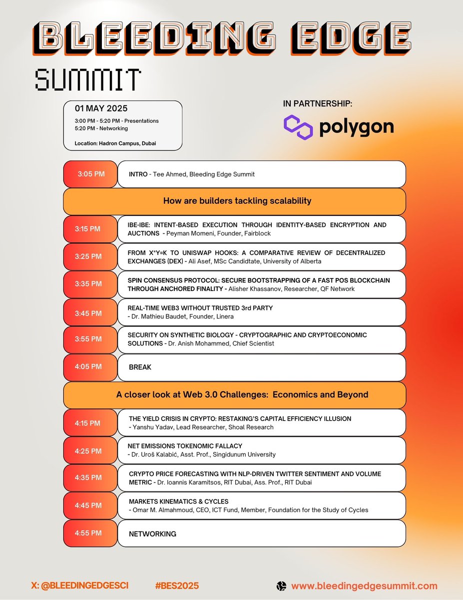 bleedingedgesci's tweet image. Gm gm!
Bleeding Edge Summit Dubai in partnership with @0xPolygon kicks off today! 🇦🇪
Come early and meet the top minds in Crypto Academic research. 🧠
See you soon! 🔥🔥🔥