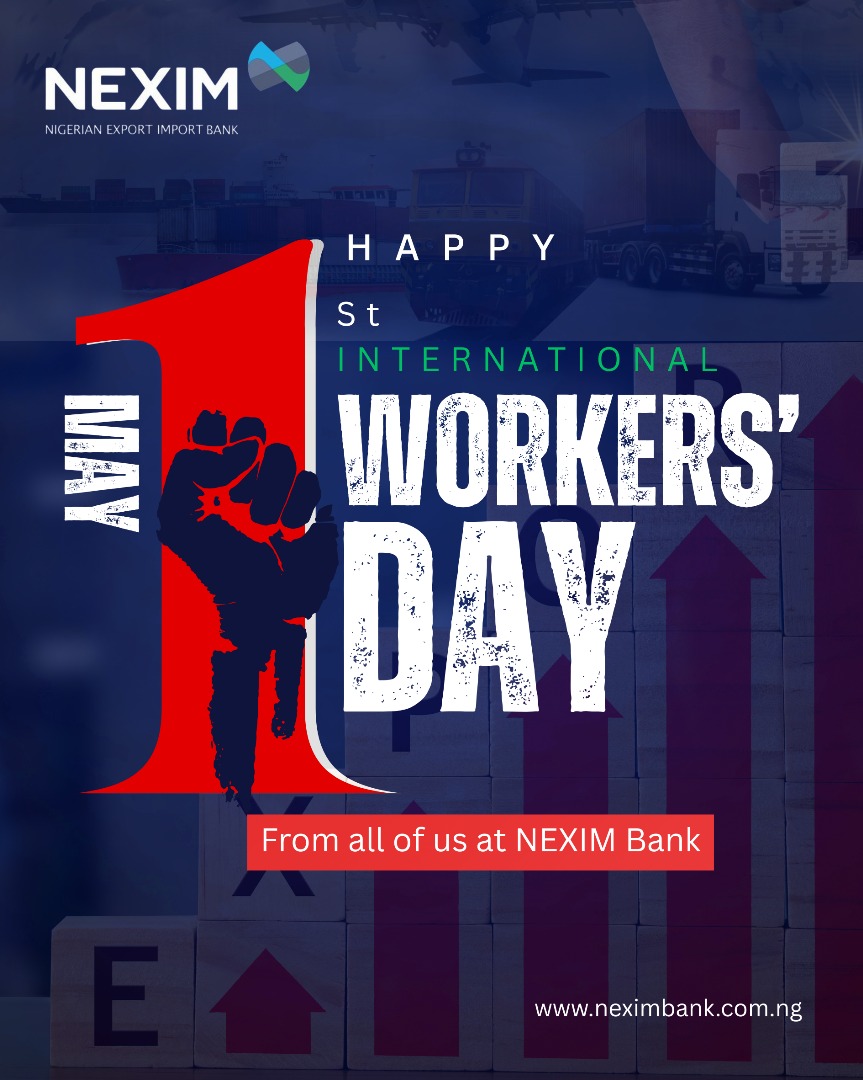 NeximBank's tweet photo. Today, we at NEXIM Bank congratulate all Nigerian workers for their invaluable contributions, dedication, and resilience.
Your efforts continue to drive progress and prosperity across our nation.
Happy Workers’ Day!
#Nexim #WorkersDay #Dedication #InternationalWorkersDay #Labour https://t.co/O4Hp9Z07O9