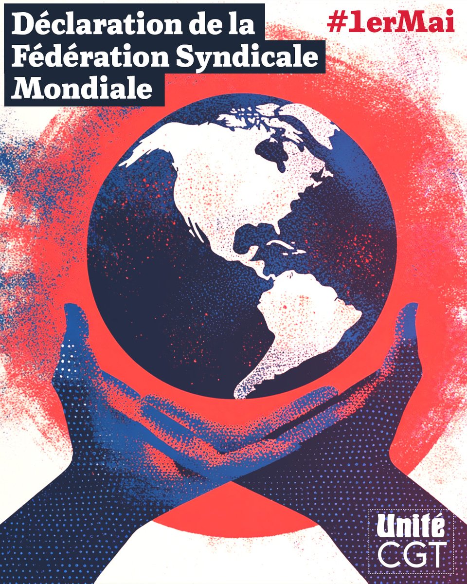 UniteCGT's tweet image. ✊ PROLETAIRES DE TOUS LES PAYS, UNISSONS-NOUS !
>>> Lire la déclaration de la Fédération Syndicale Mondiale ici : tinyurl.com/y5s6mvmr
🟥 LA FSM CONTRE LA GUERRE ET L'EXPLOITATION CAPITALISTE #1erMai