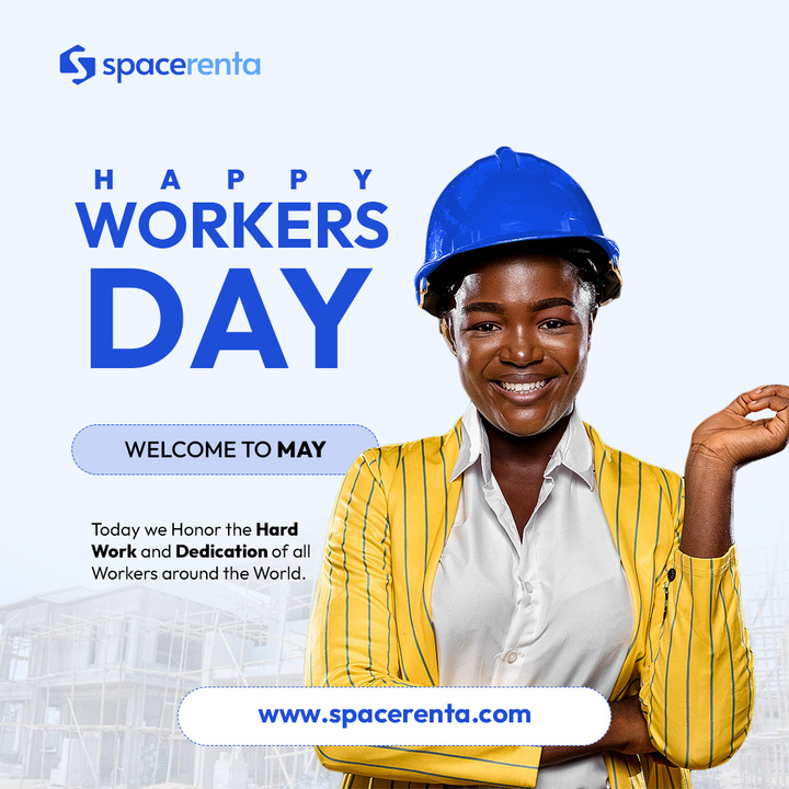 spacerenta's tweet photo. Today, we celebrate the strength, dedication and heart of every worker. Your effort moves the world forward. Happy Workers Day! https://t.co/SMueR17MVR