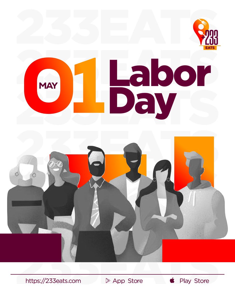 233_Eats's tweet photo. Today, we honour every worker, from sun-up to shut-eye.
Happy Labour Day from all of us at +233Eats.
May your efforts be rewarded and your meals always satisfying!
#LabourDay
#WorkersDay
#233Eats
#DontStarveJustOrder https://t.co/Y1RtIUyWmB