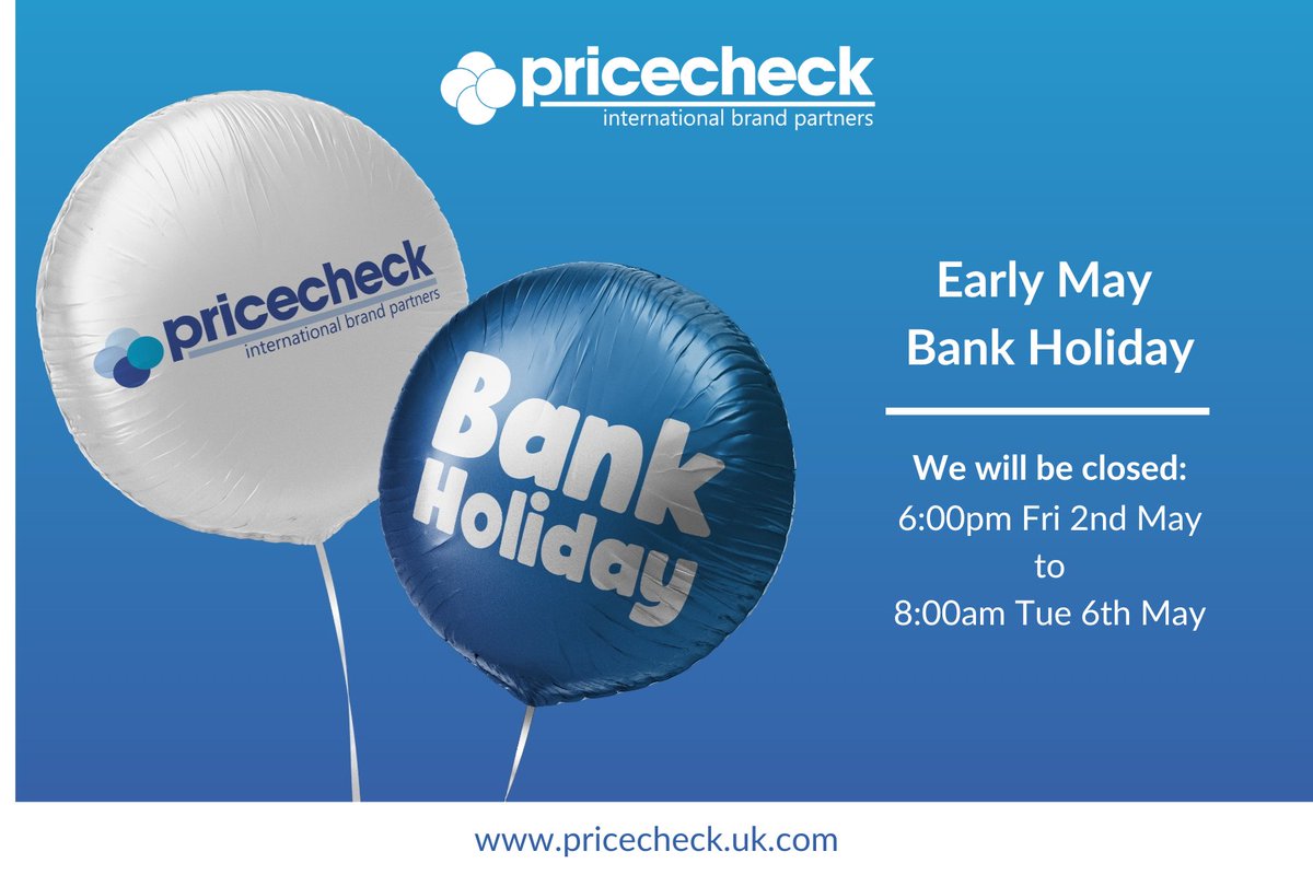 Please note, Pricecheck will be closed for the bank holiday from 6:00pm (BST) Friday 2nd May until 8:00am (BST) Tuesday 6th May. 🏢 

You can still take advantage of our website and continue to place orders online over this period. 💻📱 

#bankholiday #outofoffice