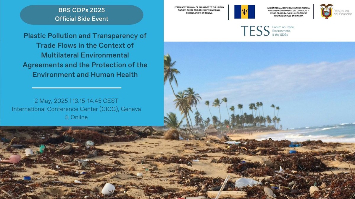 Forum on Trade, Environment & the SDGs (@tessforum) on Twitter photo 🌍Join us at a #BRSCOPs side event on tackling #plasticpollution! 🌍
🔍Ambassadors from <a href="/Ecuador_OMC/">Misión del Ecuador ante la OMC | WTO</a> & <a href="/pmbdosgeneva/">pmbarbadosgeneva</a>, experts from <a href="/WCO_OMD/">World Customs Organization</a>, @BRSmeas & <a href="/TESSForum/">Forum on Trade, Environment & the SDGs</a> will review:
💡Plastic Pollution & Transparency in Trade Flows in the Context of Multilateral Environmental 🌍Join us at a #BRSCOPs side event on tackling #plasticpollution! 🌍
🔍Ambassadors from <a href="/Ecuador_OMC/">Misión del Ecuador ante la OMC | WTO</a> & <a href="/pmbdosgeneva/">pmbarbadosgeneva</a>, experts from <a href="/WCO_OMD/">World Customs Organization</a>, @BRSmeas & <a href="/TESSForum/">Forum on Trade, Environment & the SDGs</a> will review:
💡Plastic Pollution & Transparency in Trade Flows in the Context of Multilateral Environmental