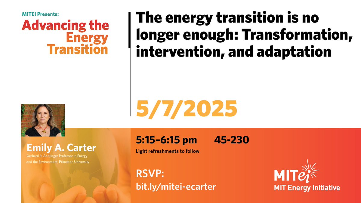 Wednesday 5/7: Join us for a seminar with Princeton University's Emily Carter, a professor of energy and environment, on climate mitigation strategies. Register now: mitsha.re/f96F50VJ6jb