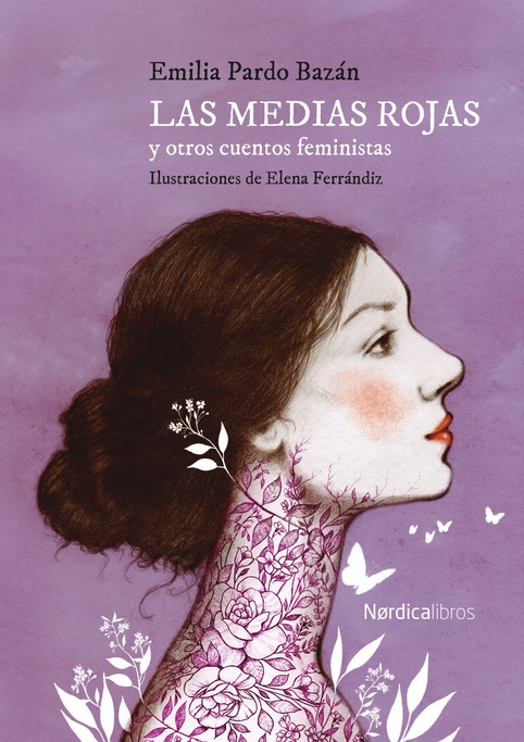 Comentaremos 'Las medias rojas y otros cuentos feministas' de Emilia Pardo Bazán este martes, 13 de mayo, a las 17:30h en la Sala Zaida (Acera del Darro 1, Granada). Feria del Libro de Granada 2025. Inscripciones en info@leesotrascosas.com leesotrascosas.blogspot.com/2025/04/las-me… <a href="/Nordica_Libros/">Nórdica Libros</a>