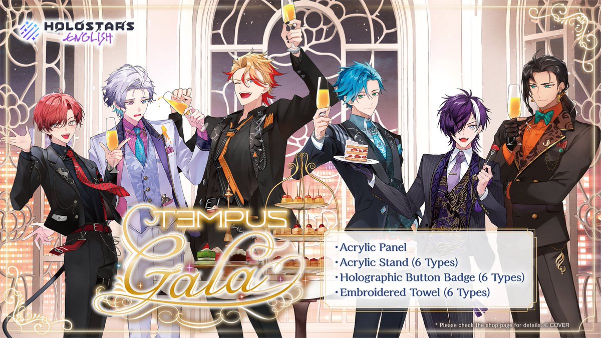 hololive_En's tweet photo. 🎇⛓️🎩Merch Info🪫🔆🏹
Are you ready to see the #HOLOSTARSEnglish -TEMPUS- Gala drop?🔥

🥂Check out the list of items Illustrated by RAHWIA🎁
Acrylic Panel
Acrylic Stand (6 Types)
Holographic Button Badge (6 Types)
🥂Embroidered Towel (6 Types)

🔽 Check out the store page here!
https://t.co/OoWYK0tToj

#holoTEMPUS