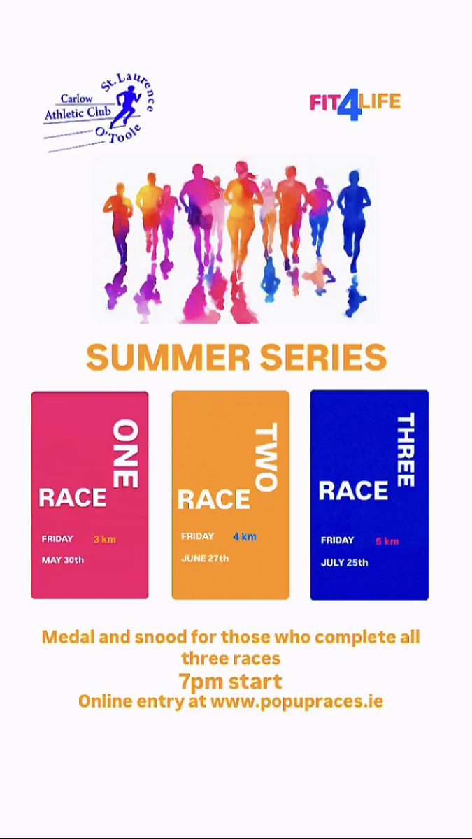 🚨 Fit4Life Summer Series 🚨

We are delighted to announce the return of our Fit4Life Summer Series. 

3K - Friday 30th May
4K - Friday 27th June
5K - Friday 25th July 

Medal and snood for those who complete all three race. 
🕖 7pm Start
Online entries at popupraces.ie