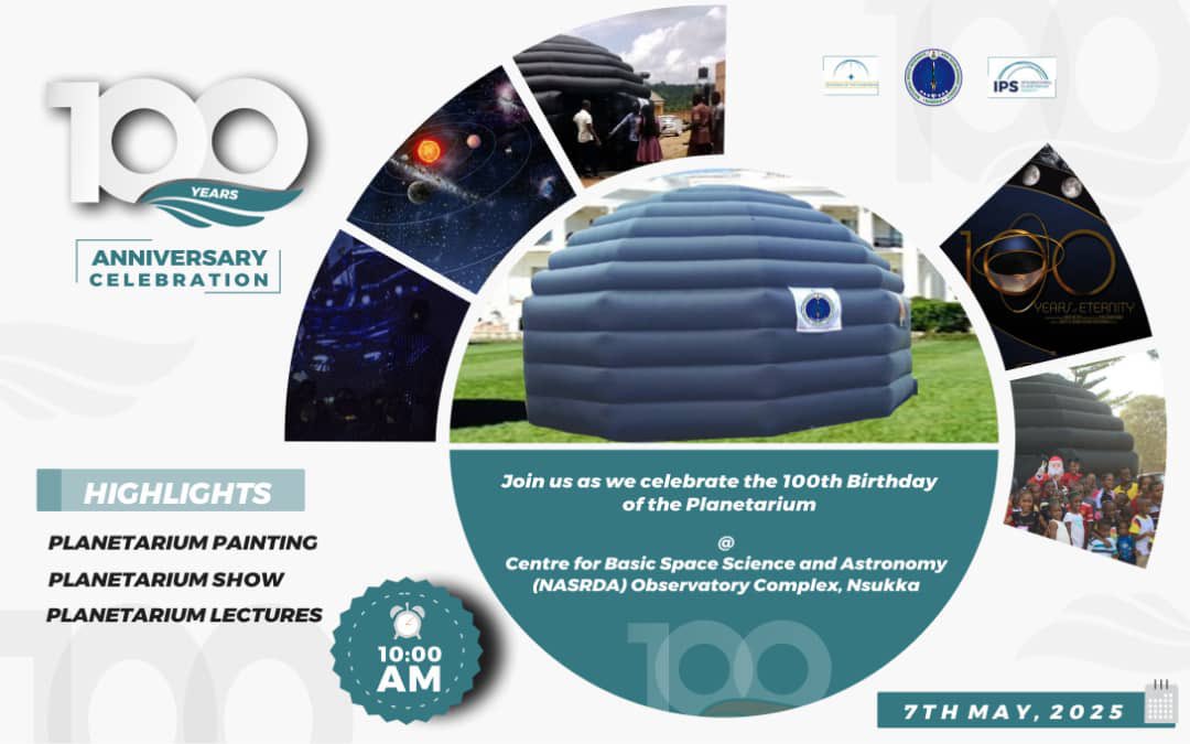Planetarium Centennial Celebration 💃🕺

Date: 7th May, 2025

⏰: 10:00 am

📍: Centre for Basic Space Science and Astronomy (NASRDA) Observatory Complex, Nsukka.

Be Our Guest 🎉

#Astronomy #spaceexploration #STEM #internationaldayofplanetariums #CBSS